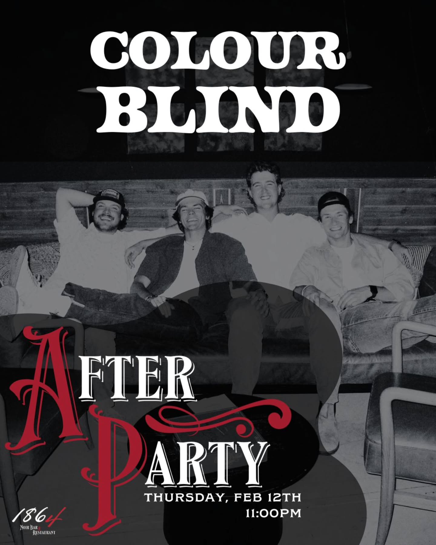 .
🎶✨ AFTER PARTY @ EST. 1864 ✨🎶
Keep the night going with COLOUR BLIND taking over the late hours.
Great music, good company, and the kind of energy that doesn’t want the night to end.
🗓 Thursday, Feb 12
⏰ 11:00 PM
📍 1864 Noir Bar
See you after dark. 🖤🍸
#1864NoirBar #BozemanNightlife #AfterPartyVibes #LiveMusicBozeman #LateNightBozeman