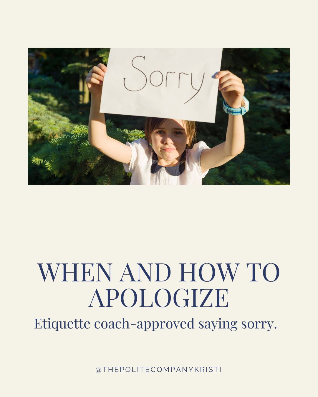 Do you ever notice how often “sorry” slips out? Even when you are not actually sorry or in moments when you wish you felt a little more sure of yourself.
Apologies matter. They are meant for times when you have hurt someone or caused inconvenience, not for asking for someone’s time, sharing your opinion, or being honest about how you feel.
When an apology is needed, keep it simple and sincere.
Say “I’m sorry,” not “I’m sorry if.”
Own what happened.
Skip the excuses. Taking responsibility builds trust.
If you can, offer to make it right.
#ThePoliteCompany #EtiquetteTips #Boundaries