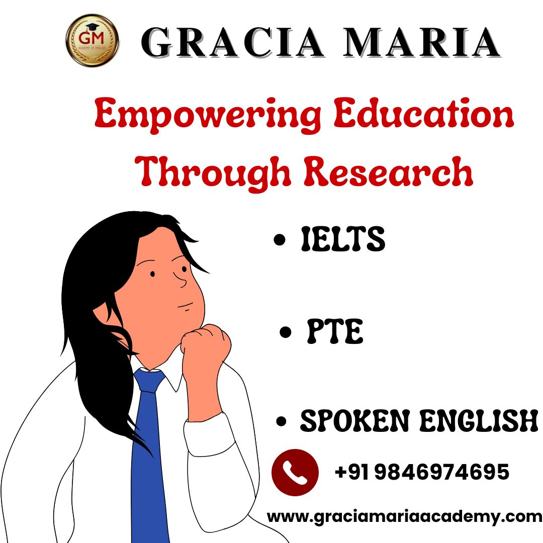 🌟What We Offer:
Tailored coaching for PTE, IELTS, Spoken English
Expert faculty with years of experience Comprehensive study materials and strategies
Modern learning techniques for faster success
♦️Location: Gracia Maria Academy of English, C3 Square, Near Navya Bakers, Above Metro Fashions, TB Junction, Angamaly