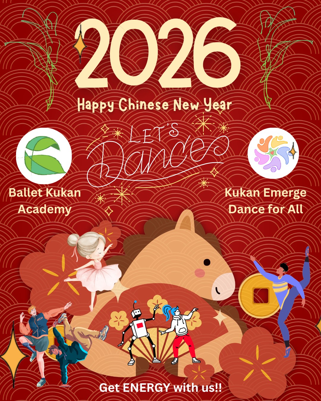 Happy Chinese New Year! Dance with us and get new energy with us! See you soon at Ballet Kukan Academy and Kukan Emerge!