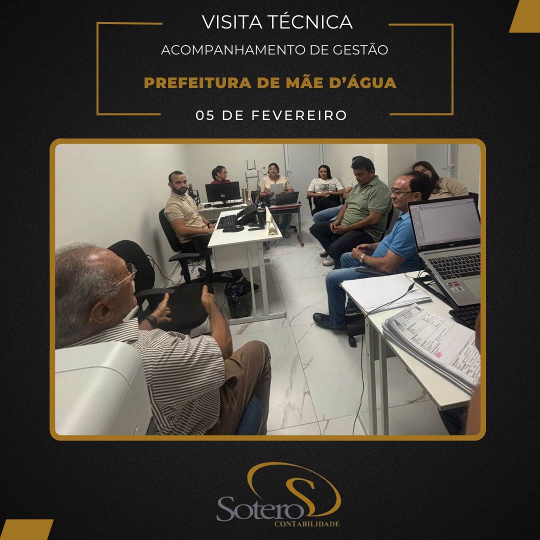 Sotero Contabilidade realizou no dia 05/02/2026 a reunião de Acompanhamento de Gestão na Prefeitura de Mãe d’Água- PB, com a presença do Prefeito Jucélio Pereira e a equipe da contabilidade e finanças.
