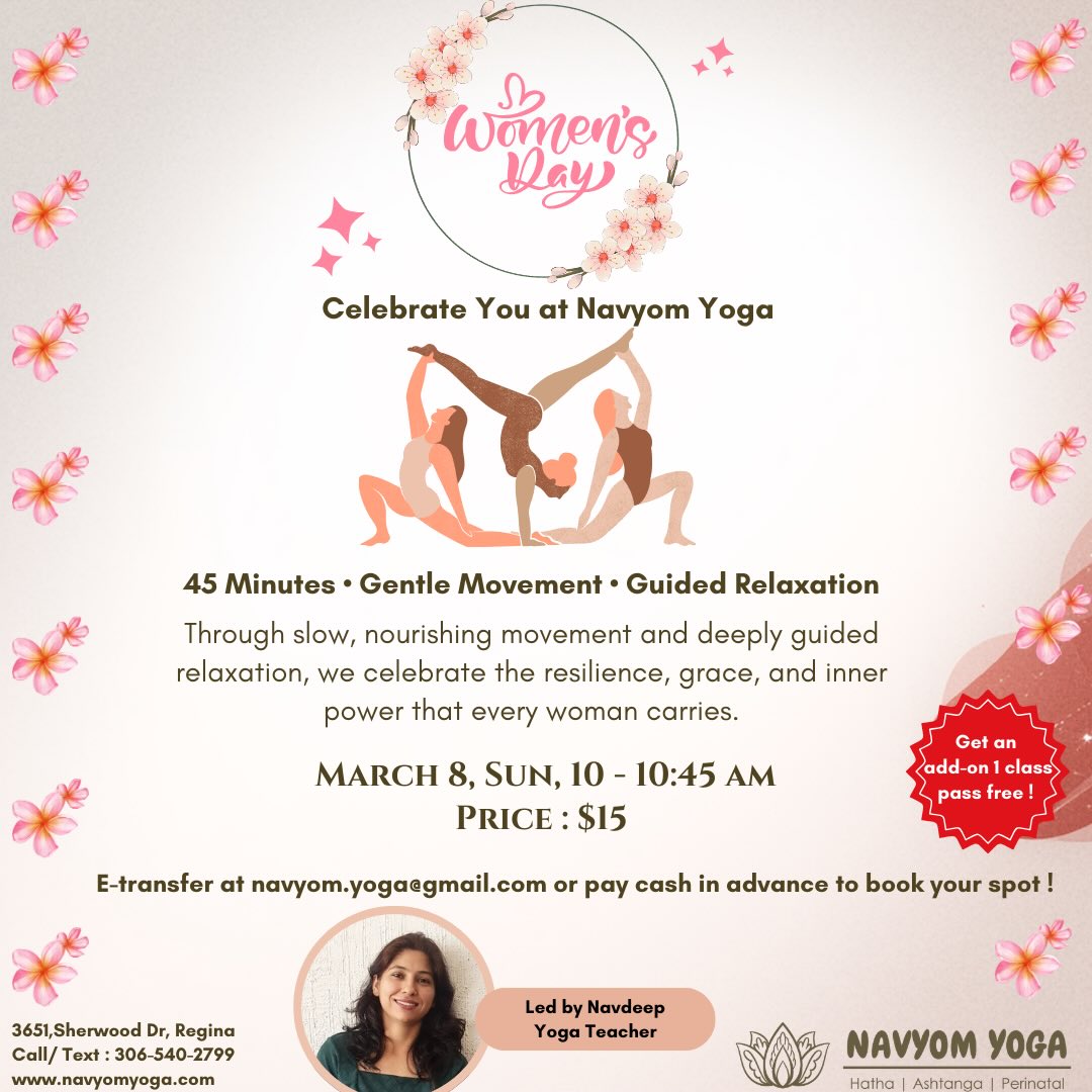 Women’s Day special !
45 Minutes | Gentle Movement | Guided Relaxation
This session is a gentle pause - a space to slow down, breathe deeply and reconnect with your inner strength.
Come as you are and leave feeling relaxed and refreshed 😊
✨ + 1 FREE Class Pass to continue your journey with us at Navyom Yoga !
🗓️March 8, 2026 | 10:00 - 10:45 am
Limited spots, book your spot today !
#womensday #yogacommunity #mindfulmovement #yogaforall #breatheandflow