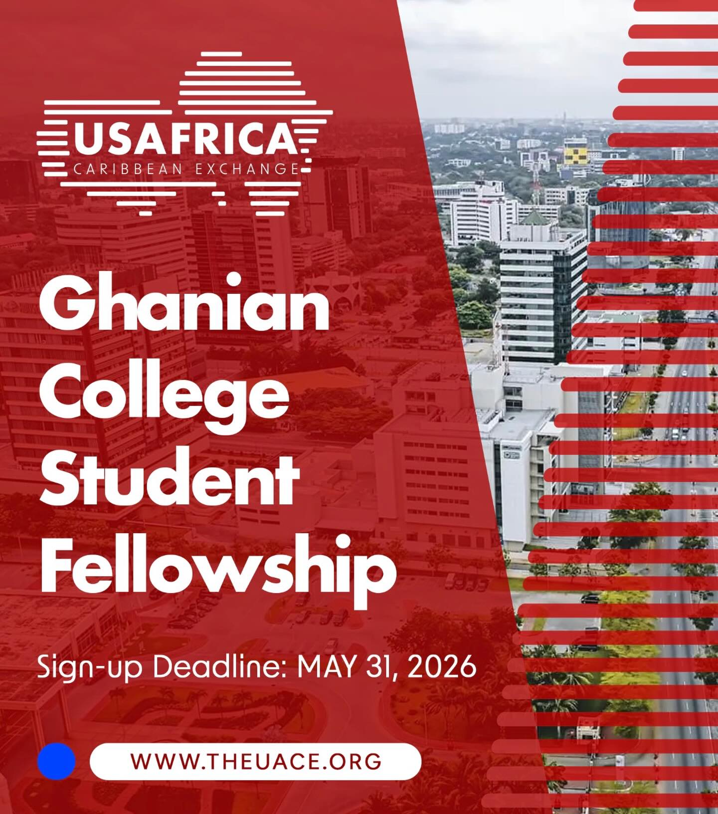 We are seeking Ghanian college students to apply for our fellowship. Visit www.theuace.org to apply.