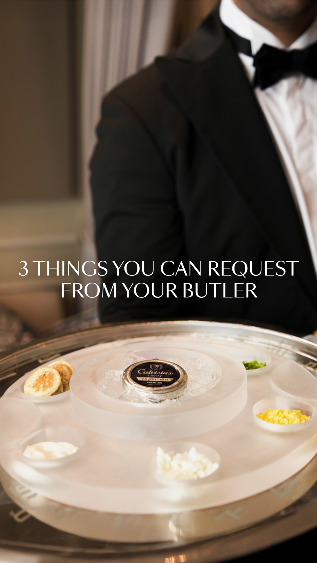 Regardless of time or destination, Silversea's superb team of butlers ensure that your every need is well served—with thought, surprise and charm. 