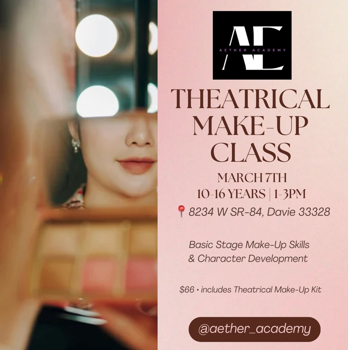 🎭✨ Ready to transform?
Join us for a fun, hands-on Theatrical Make-Up Class where creativity meets technique!
🗓 Date: March 7th, 2026
⏰ Time: 1–3 PM
✨ Ages: 10–16
💰$66
Learn:
• Basic stage make-up skills
• Character development
• How to bring artistic expression to life
🎟 Ticket includes a full Theatrical Make-Up Kit — so you can practice and create in real time!
Spots are limited — come play, learn, and step into character! 💄🎨
Secure your spot today ->
www.aether-academy.com/event
#TheatricalMakeup #MakeupClass #CreativeExpression #KidsWorkshops #browardcounty