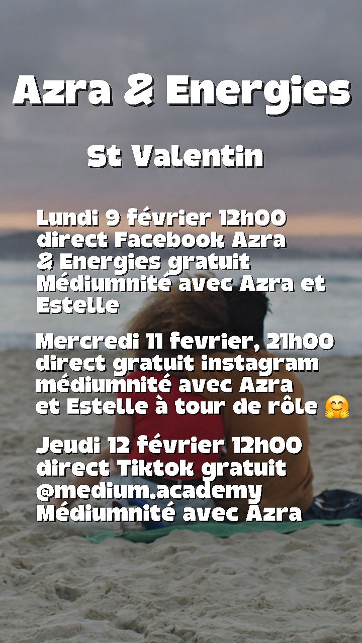 Le programme des directions médiumnité, pensez à voir celui d'@estelle.medium.energeticienne qui en fait le samedi aussi 😉
Special Saint Valentin, conseils et avenir amoureux 🥰
Mon compte Tiktok : medium.academy
Mon compte Facebook : Azra Energies