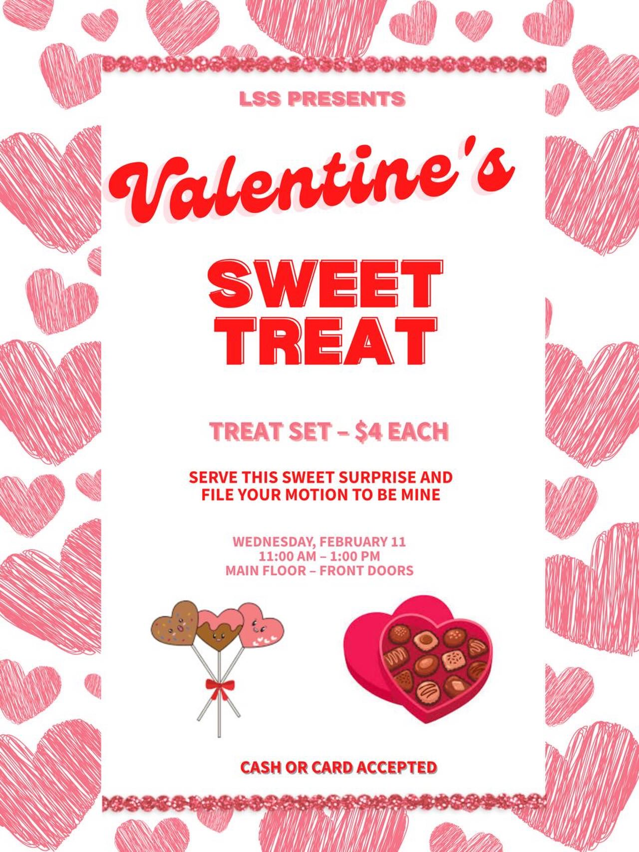 đŹ LSS will be selling mini sweet treat sets on Wednesday, February 11 from 11:00 AM â 1:00 PM on the first floor at the table near the main doors.
Stop by and grab a sweet treat for your significant other, your crush, your bestie or even yourself!
We hope to see you there! đ