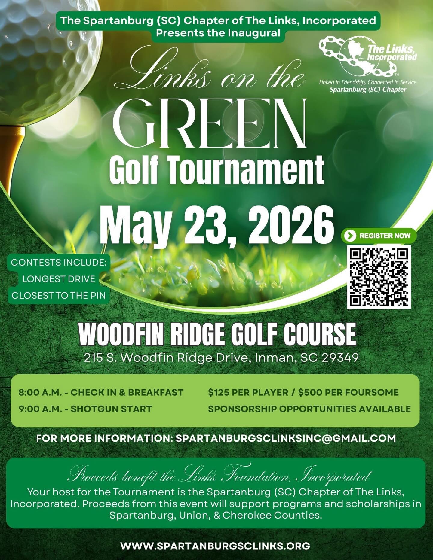 Calling all golfers! Registration is now open for our inaugural Links on the Green Golf
Tournament!
May 23, 2026
Woodfin Ridge Golf Course
Inman, SC
Shotgun start: 9:00 a.m.
Individual Golfer: $125
Foursome: $500
Your donation includes breakfast, green fee, cart rental, and lunch.
Sponsorship opportunities available.
To learn more, please visit our tournament registration site: https://links-on-the-green-golf-tournament.perfectgolfevent.com/
Proceeds benefit The Links Foundation, Incorporated. Your host for the tournament is the Spartanburg (SC) Chapter of The Links, Incorporated. Proceeds from this event will support charitable and educational programs and scholarships in Spartanburg, Union, and Cherokee Counties.
