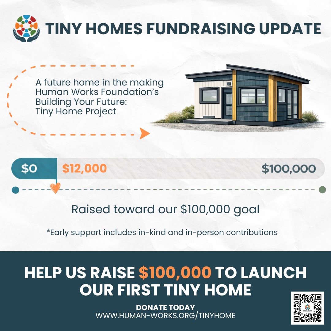 At Human Works Foundation, we believe stability grows when people have access to opportunity. Our work centers youth, veterans, and underserved individuals by creating pathways that support both skill-building and long-term growth.
We’re currently raising $100,000 to launch Building Your Future: Tiny Homes Project, and thanks to early in-kind and in-person support, $12,000 has already been raised. This project is designed to combine hands-on training with small-scale housing solutions, and construction will begin once fundraising goals are met.
Every contribution helps move this vision closer to reality. Thank you for being part of what we’re building together.
💻 Donate or learn more at www.human-works.org/tinyhome or
Donate Through Zeffy: https://www.zeffy.com/en-US/donation-form/build-hope-one-tiny-home-at-a-time
Donate Through GoFundMe: https://www.gofundme.com/f/help-us-build-tiny-home
#HumanWorksFoundation #BuildingYourFuture #TinyHomesProject #CommunityImpact #EmpoweringLives #CreatingPathways