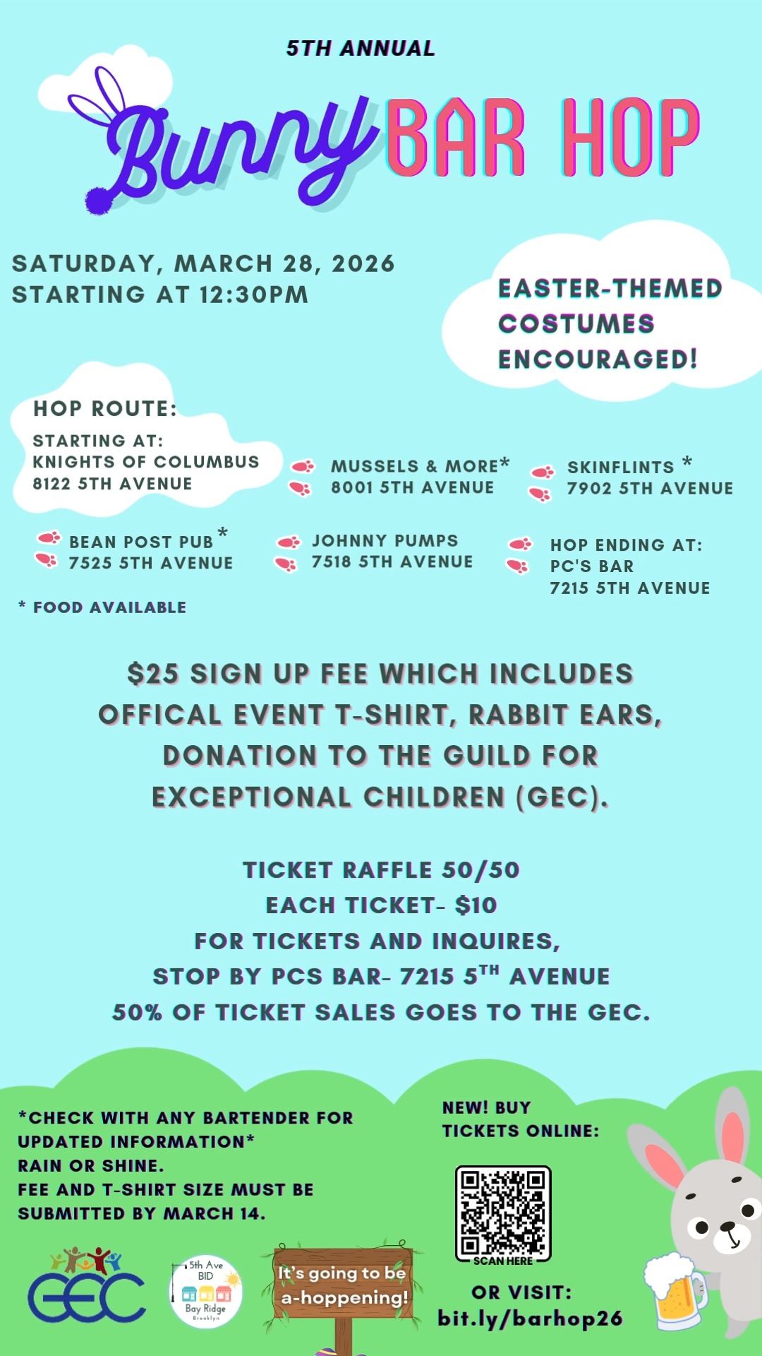 🐰✨ Hop into spring with us at the 5th Annual Bunny Bar Hop on March 28!
Grab your crew, rock those bunny ears and official event T-Shirt, and join us for an afternoon of festive fun on 5th Avenue. 🌸✨
HOP STOPS:
-Knights of Columbus
-@musselsbrickovenpizza
-@skinflints.restaurant
-@bean_post_pub
-Johnny Pumps
-PCS Bar
🎟️ For tickets, visit our link in bio or visit bit.ly/barhop26! 🎟️
Tickets include rabbit ears, official event T-Shirt & donation to @gecbrooklyn!
Don’t forget to enter the 50/50 raffle for a chance to win big! Stop by PCS Bar (7215 5th Avenue) to grab your 50/50 tickets while also supporting a great organization!
. . .
#NYC #Brooklyn #BayRidge #BunnyHop #BarCrawl