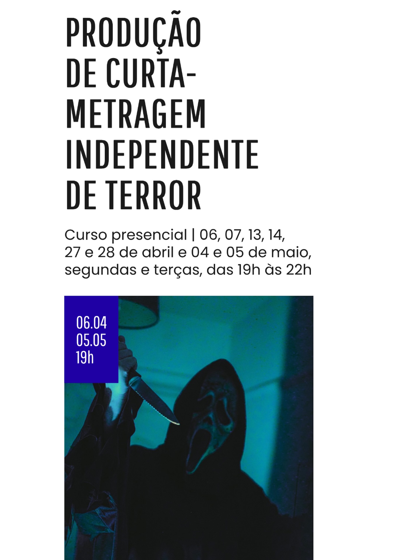 🎬👻 Quer deixar essa Sexta-feira 13 ainda melhor?
Estão abertas as inscrições para a PRODUÇÃO DE CURTA-METRAGEM INDEPENDENTE DE TERROR uma oficina presencial ministrada pela RZP Filmes, com Joel Caetano e Mariana Zani.
📅 Datas: 06, 07, 13, 14, 27 e 28 de abril | 04 e 05 de maio
🕖 Horário: segundas e terças, das 19h às 22h
📍 Formato: Presencial
Uma experiência completa, do conceito ao set, pensada para quem quer aprender fazendo cinema de terror independente. 🎥✨
👉 As inscrições devem ser feitas diretamente no site do @mis_sp
Corre para garantir sua vaga… antes que ela desapareça. 😈
#SextaFeira13 #CinemaDeTerror #OficinaDeCinema #MIS #RZPFilmes