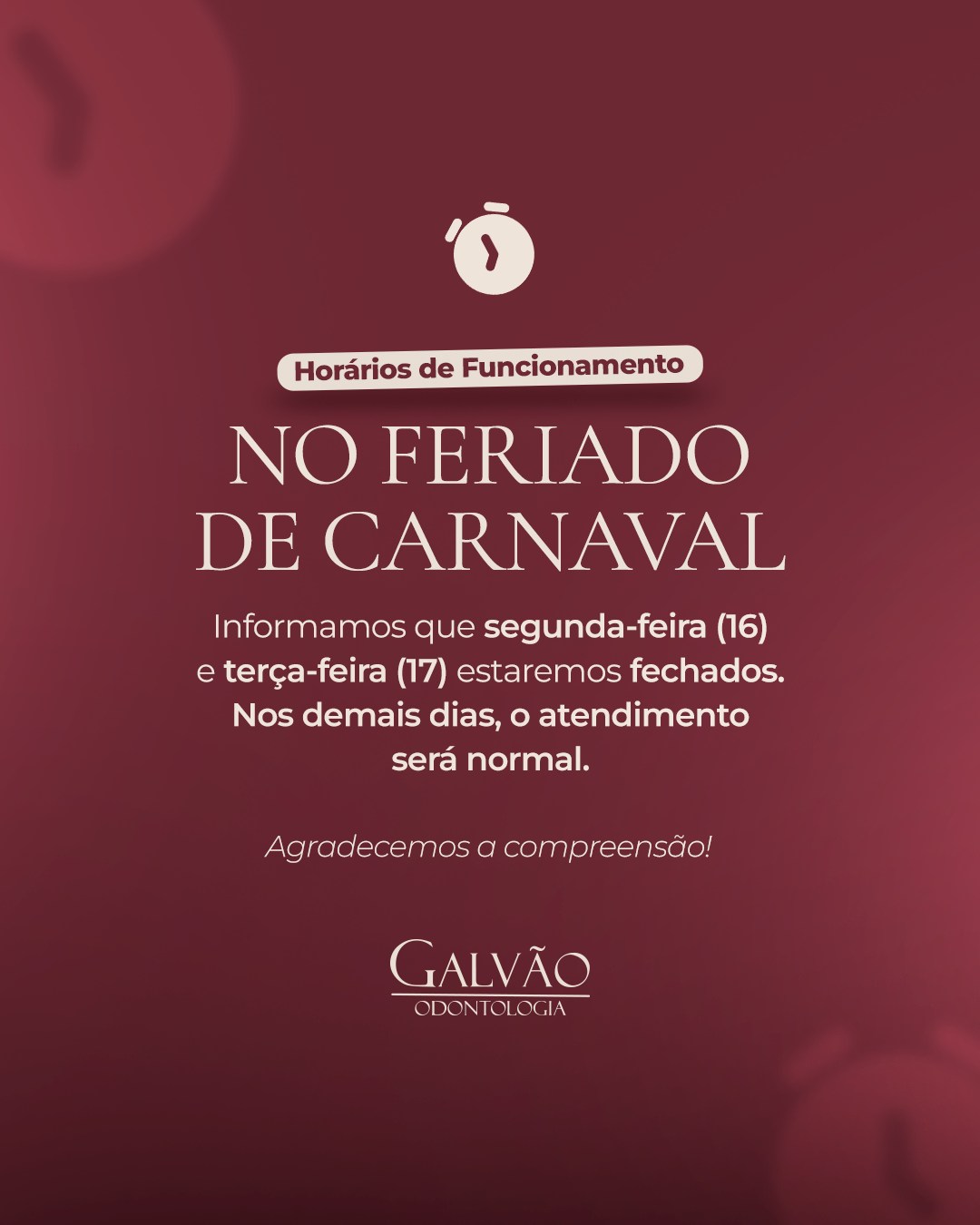 Durante o feriado de Carnaval, nosso atendimento terá alteração.
Na segunda-feira (16) e na terça-feira (17), estaremos fechados.
Nos demais dias, o funcionamento segue normal.
Agradecemos a compreensão.