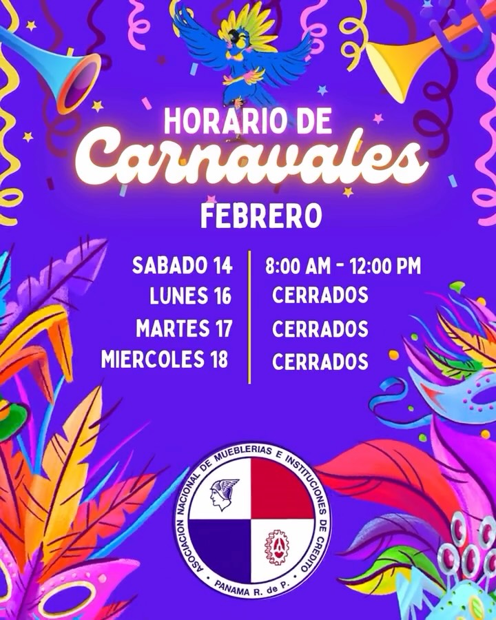 ¡El Carnaval ya está aquí y en ANaMIC nos preparamos para la fiesta! 🎊🇵🇦
Queremos que disfrutes al máximo de estos días de tradición y alegría, por eso compartimos nuestro horario especial de atención para la próxima semana. Toma nota para que puedas realizar tus consultas con tiempo:
🗓️ Nuestro Horario:
Sábado 14: Atenderemos de 8:00 AM a 12:00 PM.
Lunes 16: Cerrados.
Martes 17: Cerrados.
Miércoles 18: Cerrados.
Recuerda que, aunque estemos en modo carnaval, nuestros socios (mueblerías y financieras) siguen siendo tu respaldo para que después de la tuna, tu economía siga en orden. 💪✨
¡Diviértete con responsabilidad y nos vemos a nuestro regreso! 👺💦
#ANaMIC #Carnavales2026 #HorarioEspecial #Panamá #tradición