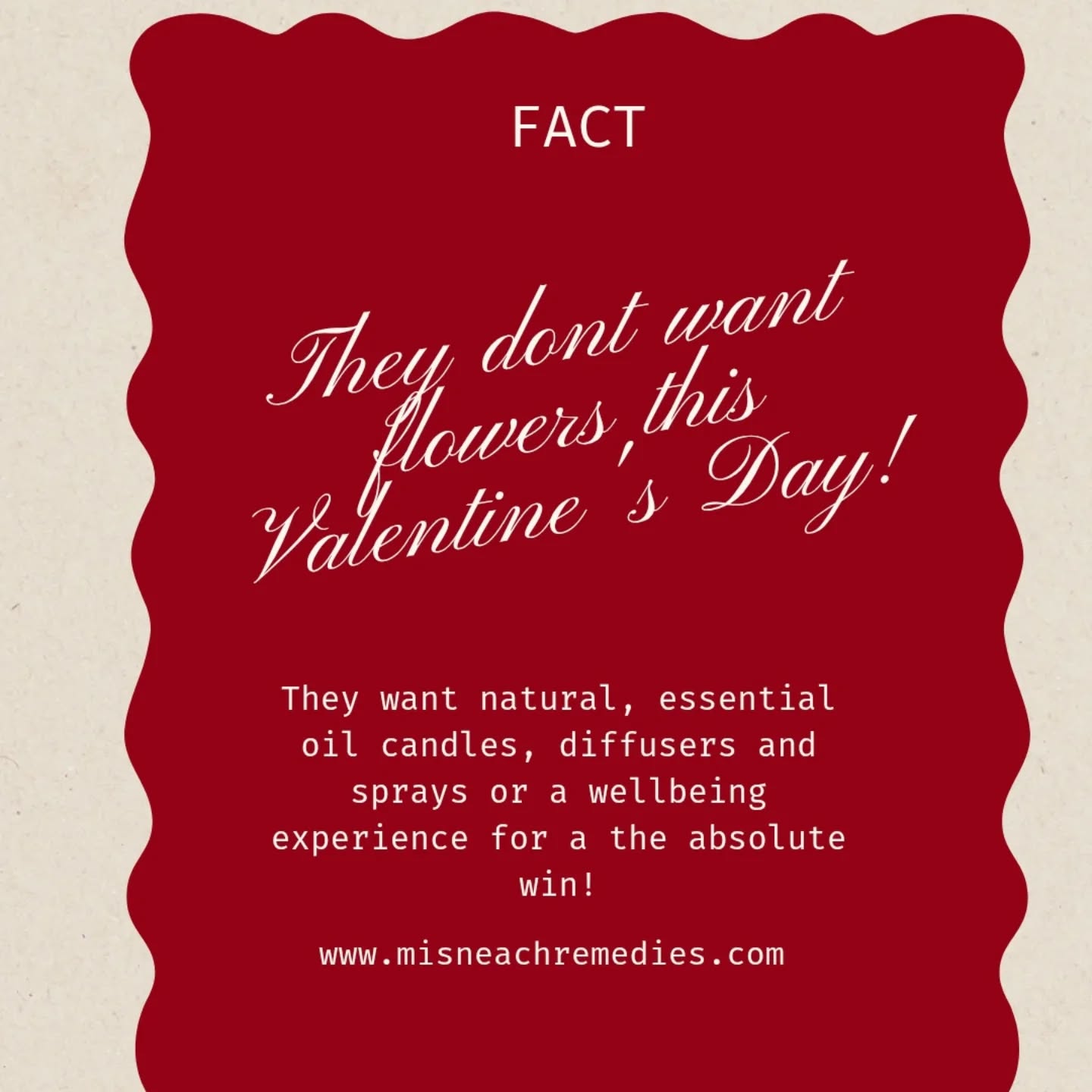 Let’s be real: flowers are lovely, but they don't help you de-stress after a long day.
This Valentine’s Day, they don’t want a dozen roses; they want the scent of Misneach, natural wellbeing for all or the ability to make their own candles (wellbeing workshops).
Whether it's the calming ritual of an essential oil blend or the glow of a hand-poured candle, give the gift of wellbeing and a little extra "Misneach" (courage) for their soul. 🌿
Ready to win Valentine's Day? Then get them or you both a hands on experience because experiences are better than things!
Le grá,
Jennie xxx
🔗 Click the link in my bio to shop the collection or visit my website to find out how to book a workshop spot!
#Misneach #EssentialOils #ValentinesGift #SelfCareDaily #CandleMaking GiftIdeas WellnessJourney