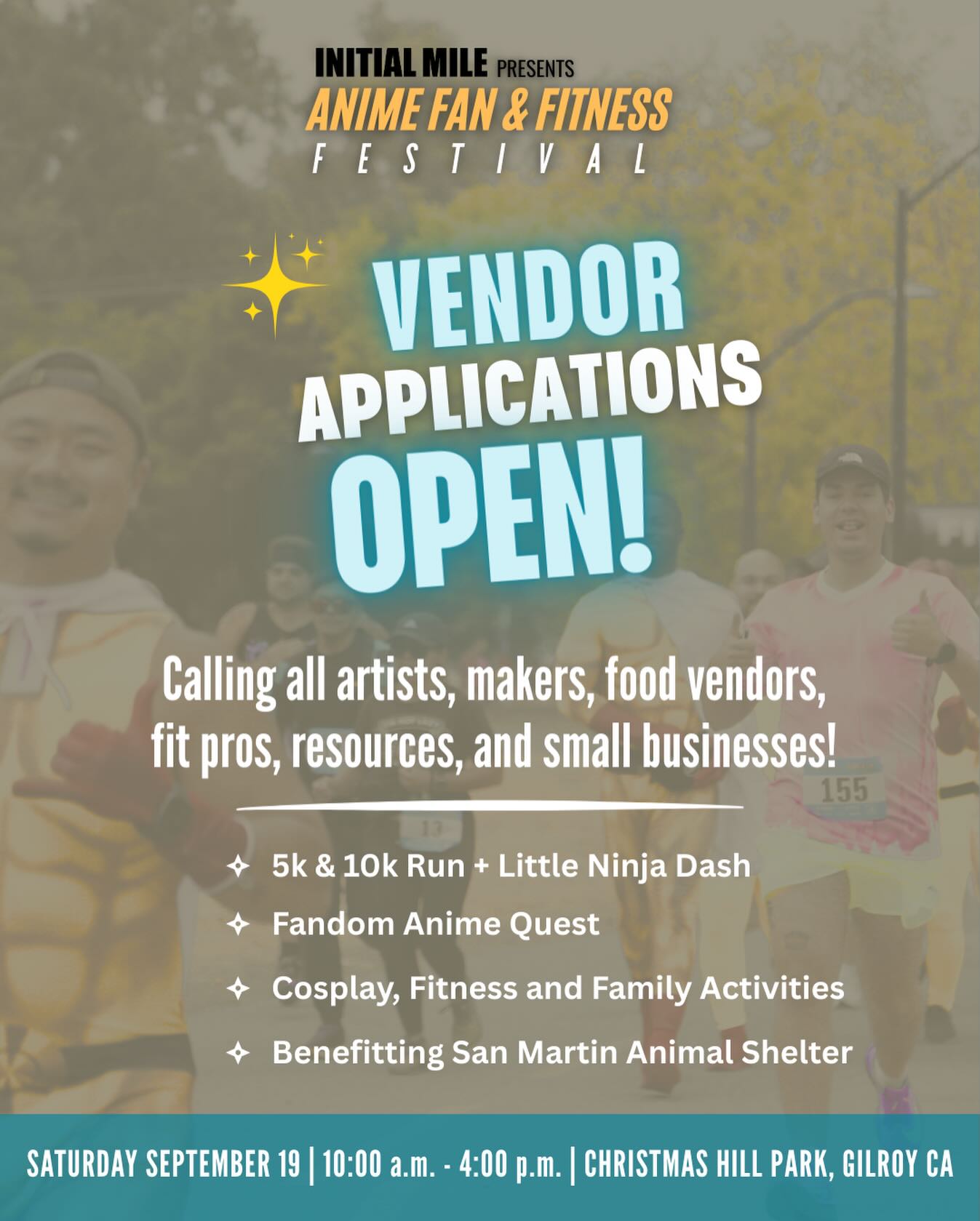 Calling all small businesses, artists, makers, fit pros, health and wellness enthusiasts, resources and food vendors!
We’re officially accepting vendor applications for our 2nd Annual Anime Fan & Fitness Festival!This is your chance to showcase your art, creations, services and brand to a unique community of anime fans, fitness lovers, and families.
Event Date: September 19
Location: Christmas Hill Park, Gilroy CA
Vendor types and spaces are limited!
Click in bio to apply. #animefanandfitnessfestival #initialmile #vendorswanted #fitnessfestival #animefestival