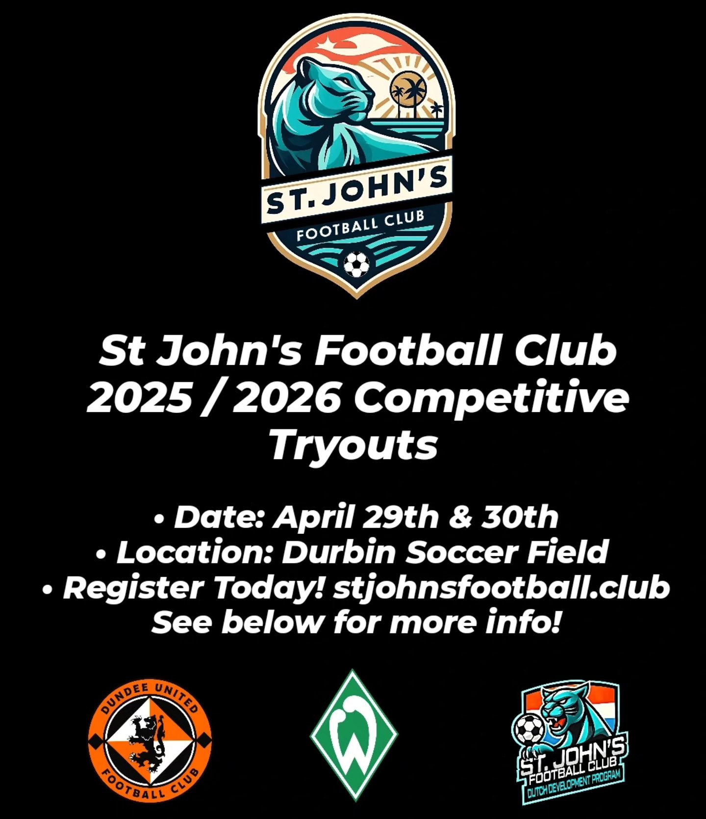 ⚽ St John's Football Club 2025 / 2026 Competitive Tryouts ⚽
Are you ready join the newest and best team in town? SJFC represents our County and creates college, amateur and pro pathways both here in the US and in Europe! We have a full range of licensed coaches, from US Grassroots to UEFA A License, designed to develop players first!
📅 Tryout Details:
• Date: April 29th & 30th
• Location: Durbin Soccer Field
• Register Today! stjohnsfootball.club Link in bio