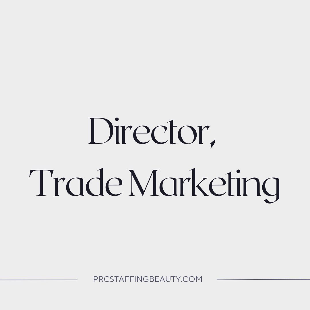 NYC - Our Client, a super disruptive makeup artistry brand, is in need of a Director of Trade Marketing! Sephora experience is a must along with 5+ years of experience in Trade Marketing within beauty.