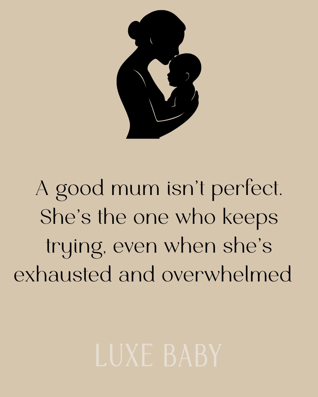 A good mum isn’t perfect.
She’s the one who keeps showing up — even on the days she’s exhausted and overwhelmed.
Quiet strength. Endless love. That’s motherhood. 🤍
Tag a mum who needs to read this today
#luxebaby #mums #mumlife❤️
