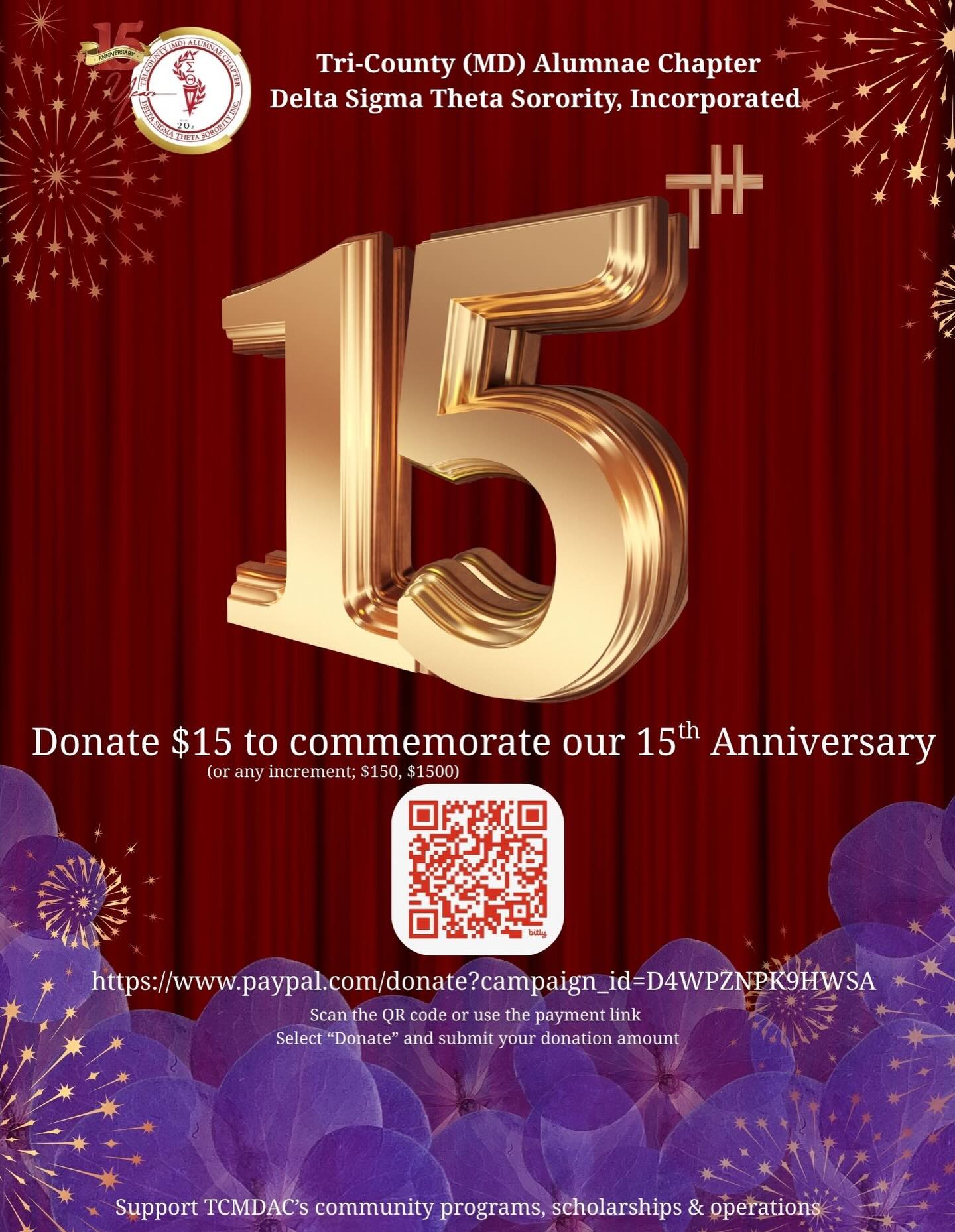 As Tri-County (MD) Alumnae Chapter celebrates its 15th year, we invite you to join us in our giving campaign of $15 for 15; Scan the QR code or Click the link to donate $15, $150, or even $1500 to help support our chapter programs. Thank you for your support! Link also in Bio: https://www.paypal.com/donate?campaign_id=D4WPZNPK9HWSA