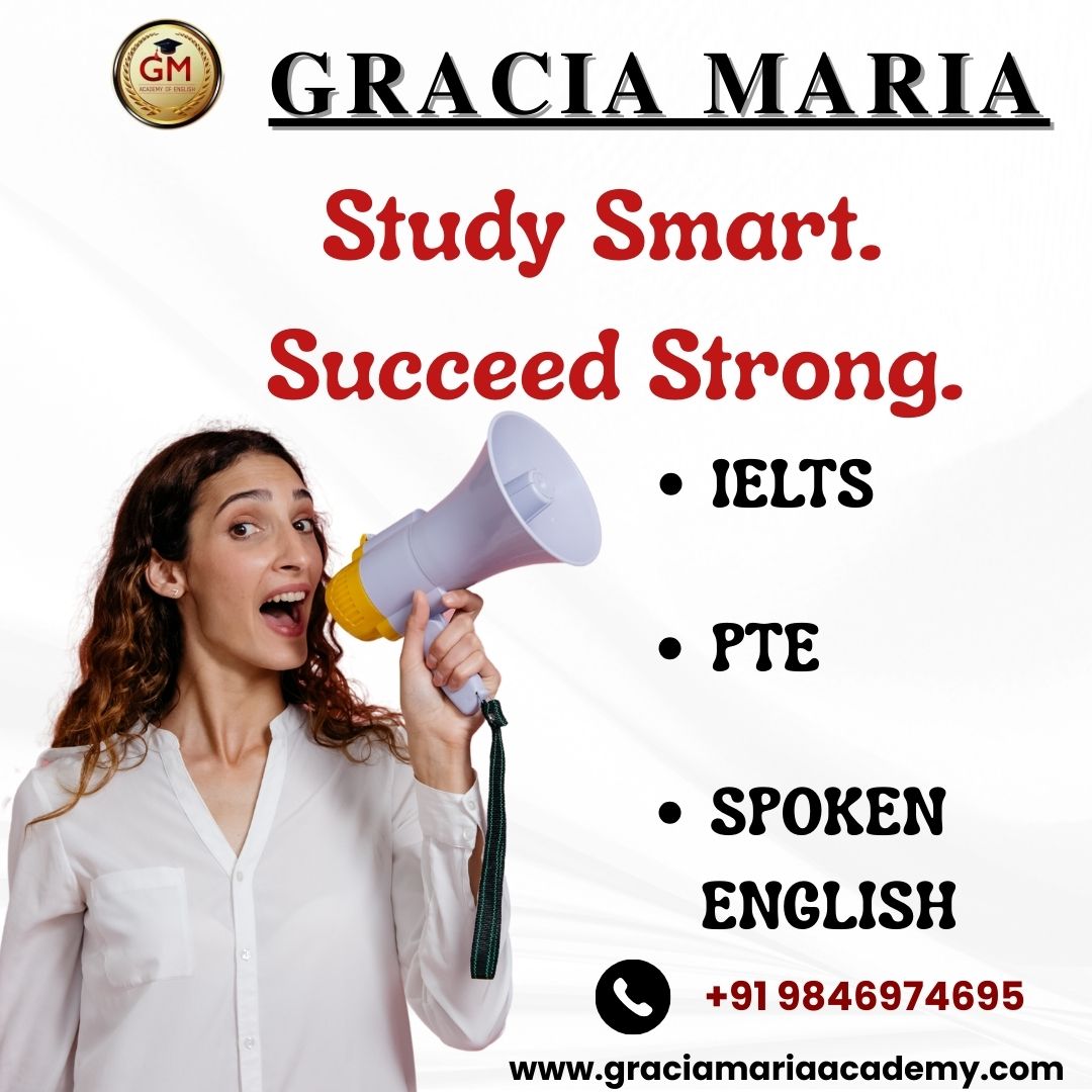 🌟What We Offer:
Tailored coaching for PTE, IELTS, Spoken English
Expert faculty with years of experience Comprehensive study materials and strategies
Modern learning techniques for faster success
♦️Location: Gracia Maria Academy of English, C3 Square, Near Navya Bakers, Above Metro Fashions, TB Junction, Angamaly
