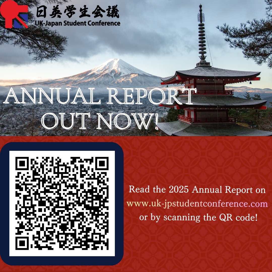 2025 Annual Report Out Now! 2025年次報告書が公開しました!
(🇬🇧) Our UK-JP 2025 Annual Report is finally completed and up on our website now! We greatly appreciate the support of everyone that allowed us to hold our 2025 Conference. Also please do keep an eye on our updates for 2026!
(🇯🇵) 2025年次報告書を公開しました!サイトから見れるので是非チェックしてください!😁
皆様のおかげで第9回会議を成功させることができました. 2026年度の日英学生会議も楽しみにお待ちください!
#日英学生会議 #ukjp #ukjapanstudentconference #学生会議 #学生団体 #大学生 #学生交流 #海外交流 #国際交流 #国際交流団体 #日本 #英国 #イギリス #夏 #summer #conference #studentconference #academic #intercultural #exchange #studentexchange #university #student #universitystudent #japan #unitedkingdom #studentgroup #studentbody #studentorganization