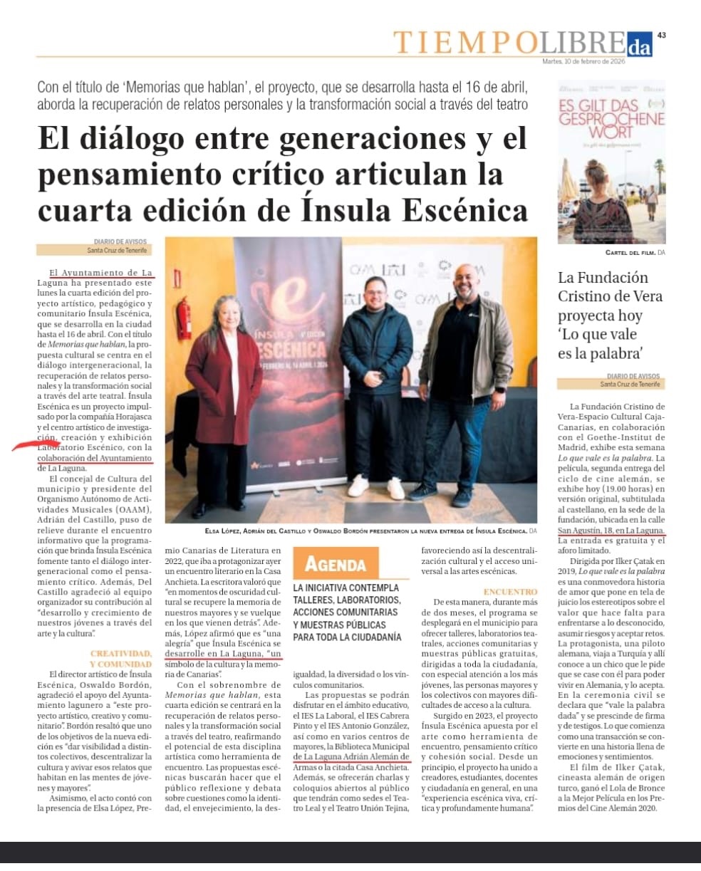 PRENSA 🗞️
La cuarta edición de Ínsula Escénica sitúa la memoria, el diálogo intergeneracional y el pensamiento crítico como ejes centrales de su propuesta.
Un proyecto que conecta arte y comunidad, amplía su impacto y sigue despertando atención dentro del ámbito cultural y social🫂
@lalagunacultura
@lalagunaayto
@diariodeavisos