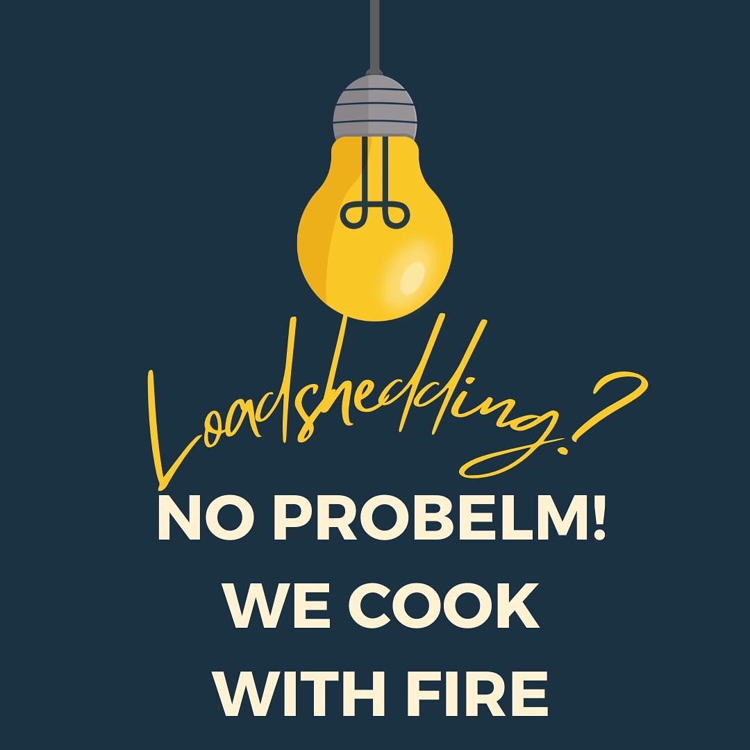 No power? No problem! We cook on gas and wood. So we’re fully operational during loadshedding 💡💡