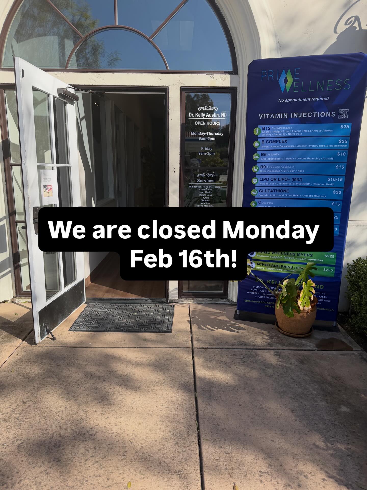 We will be closed Monday February 16th!
Don’t worry as we will be open again on Tuesday from 9-5.
We’ll see you soon! :)
Prime Wellness