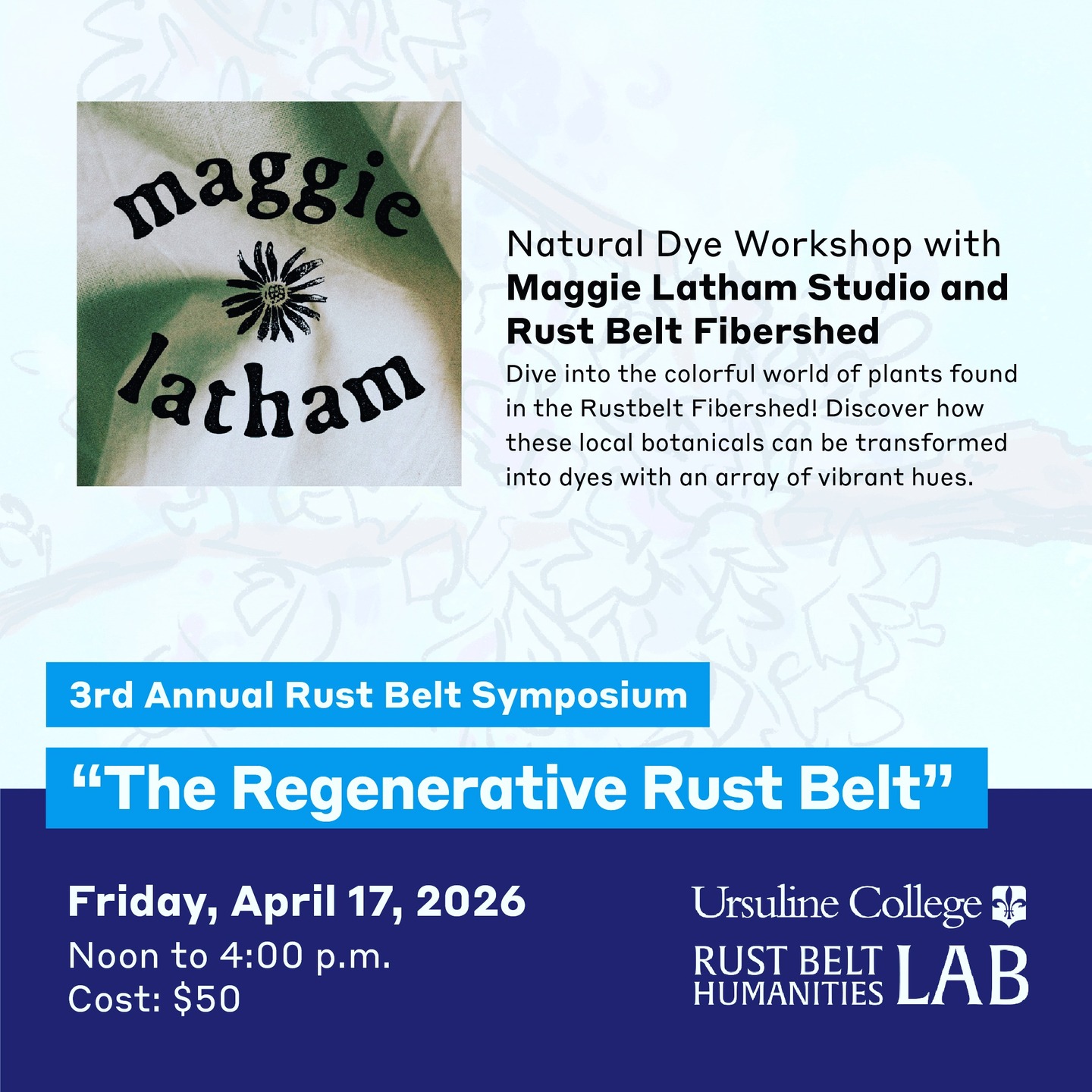 🌼 Join us for a natural dye workshop with local plants and materials led by @maggie.latham studio and @rustbeltfibershed. 🌼
Dive into the colorful world of plants found in the Rustbelt Fibershed! Discover how these local botanicals can be transformed into dyes with an array of vibrant hues.
Registration includes lunch and workshop fees. Link to register here: https://secure.acceptiva.com/?cst=6DKzh4
Art by @sinagrace
🌼🌼🌼🌼🌼🌼🌼🌼🌼🌼🌼🌼🌼🌼🌼🌼🌼🌼🌼
We couldn't be more excited to announce the lineup for our 2026 Rust Belt Symposium which will be held @ursulinecollege on April 17th from 12-4 p.m. To view the full program, visit www.rustbeltlab.org.