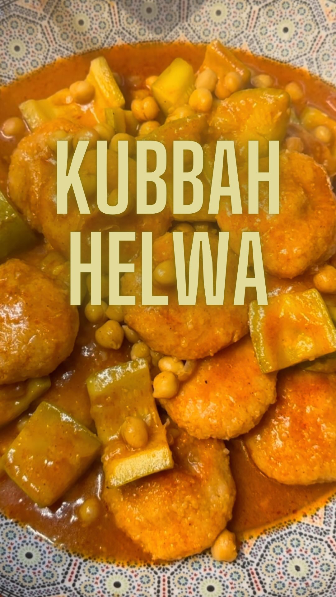 KUBBAH HELWA (broth) - ⬇️⬇️⬇️ RECIPE BELOW
Ingredients
• 2 medium courgettes (zucchini), seeds removed and chopped
• 2 tablespoons oil (vegetable or olive oil)
• 1 teaspoon salt (adjust to taste)
• ½ teaspoon black pepper
• 4 tablespoons tomato puree
• 1 can (400g) chickpeas, drained and rinsed
• 1.5 liters boiling water
• 15 kubba’s
Instructions
Chop and remove seeds.
In a large pot, heat oil over medium heat. Add courgettes and cook until softened (5–7 minutes).
Stir in salt, pepper, and tomato purée. Cook for 2 minutes to deepen the flavor.
Pour in boiling water (or stock) and stir. Add chickpeas. Bring to a boil, then simmer for 10–15 minutes.
Gently drop kubbah into the pot. Shake the pan occasionally to prevent sticking (avoid stirring too much so dumplings don’t break).
Cook on medium-high for 30 minutes, then reduce to low and simmer another 25–30 minutes until kubbah are fully cooked and sauce has thickened slightly.
Ladle kubbah, chickpeas, and broth into bowls.
Serve hot with steamed rice.