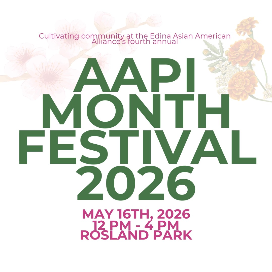 Hi all!! We are so thrilled to announce our fourth AAPI Month Festival is approaching already!
It'll be on May 16 from 12 p.m. to 4 p.m. at Rosland Park(4300 W. 66th St) in Edina.
We would love to see you there for a super fun afternoon filled with festive performances and tasty food!