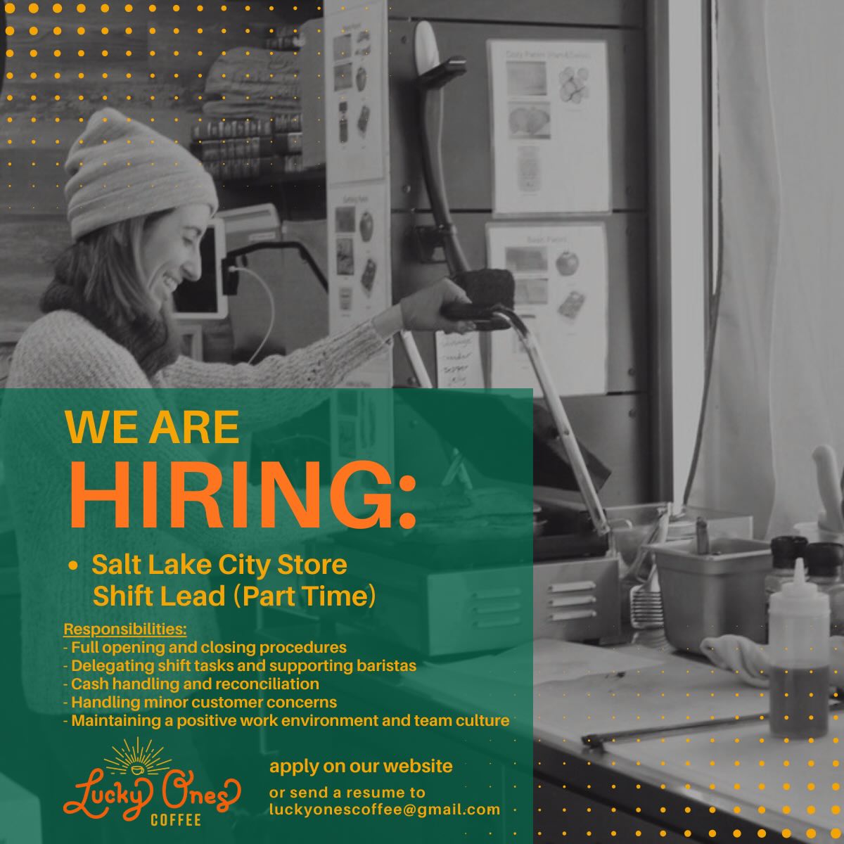 Are you a patient, empathic, creative soul with cafe experience who thrives in a team-centered environment? We are looking for you! 😊
We are hiring a Shift Lead for our Salt Lake City Marmalade Store! ☕️
If you are someone else are interested, please send a resume to luckyonescoffee@gmail.com or apply on our website luckyonescoffee.com! ✌🏼