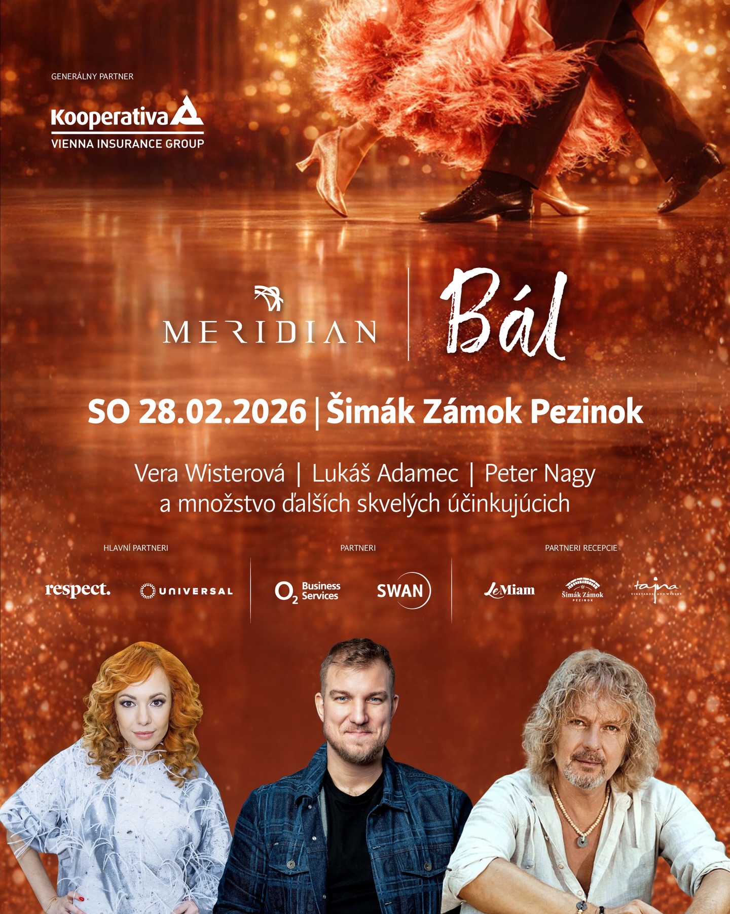 ✨ POSLEDNÉ VSTUPENKY ✨
MERIDIAN BÁL, pre všetkých milovníkov golfu a výnimočných zážitkov!
📅 28. februára 2026
📍 Šimák Zámok Pezinok
Prestížny spoločensky večer pre top manažérov, významných partnerov a golfovú komunitu.
PROGRAM:
🌟Peter Nagy| 🌟Lukáš Adamec
🌟Mirka Partlová a Patril Vyskočil
🎤Vera Wisterová
🎺Kaviarenský orchester Andreja Záhorca
💃🏻26- nasobní majstri SR v štandardných tancoch
🎶Kapela Showtime band | 🎧DJ | 🎁Tombola
VEČER PLNÝ CHUTÍ:
Výber jedál od šéfkuchára Martina Valoviča @simakzamokpezinok
Skvelé vína od @vinotajna
Luxusné dezerty od @le_miam
Zažite nezabudnuteľnú noc v nádhernom prostredí, plný noblesy, kvalitnej hudby, špičkovej gastronómie a profesionálneho servisu.
➡️🎟️ Rezervujte si miesto, kým sú ešte dostupné www.meridianbal.sk
Tešíme sa na Vás!
#meridianbal #plesovasezona2026 #conneaevents