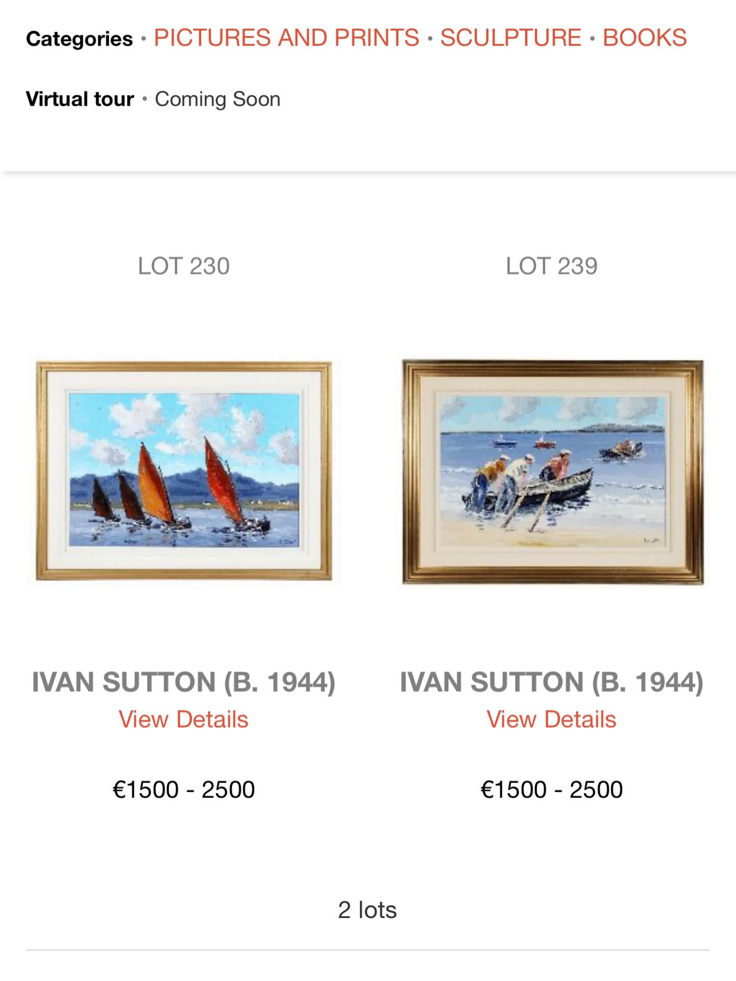 SHEPPARDS, DURROW. Co Laois. Lot 230. “Running the Wind”. Lot 239. “ LAUNCHING CURRACH. INISHEER ARAN”. Now on view and Online bidding.Phone bidding 086 8050639