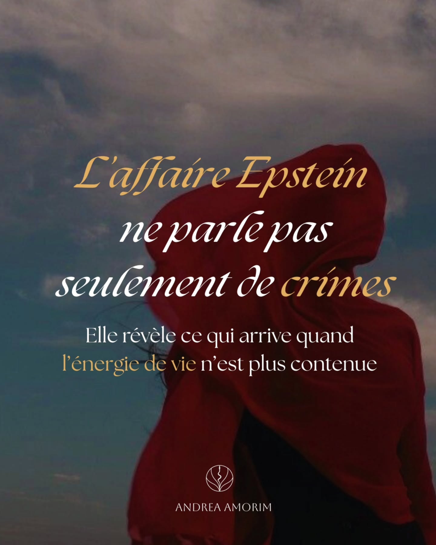 Lorsque mes lunes arrivent, quelque chose en moi cesse de filtrer. La réalité du monde devient plus visible, et ce n’est pas beau à voir.
Il existe une illusion qui voudrait que l’incarnation se résume à la douceur.
Mais vouloir la vie sans sa part sombre, c’est vouloir la lumière sans la vérité.
Le voir c’est refuser l’anesthésie.
Tenir le réel. Ne pas reproduire ce qui détruit. Rester humaine face à l’inhumain.
C’est depuis cet endroit ni anesthésiée, ni engloutie que je choisis encore comment vivre,
et comment aimer.
Si ti veux recevoir 4 clefs somatiques pour restaurer une des fonctions les plus puissantes en toi, comment "seuil" et je te les transmets.
Andrea Amorim
Gardienne de seuils
Thérapeute psycho-corporelle ASCA
-
Atelier Thérapeutique à la Chaux-de-Fonds, Neuchâtel