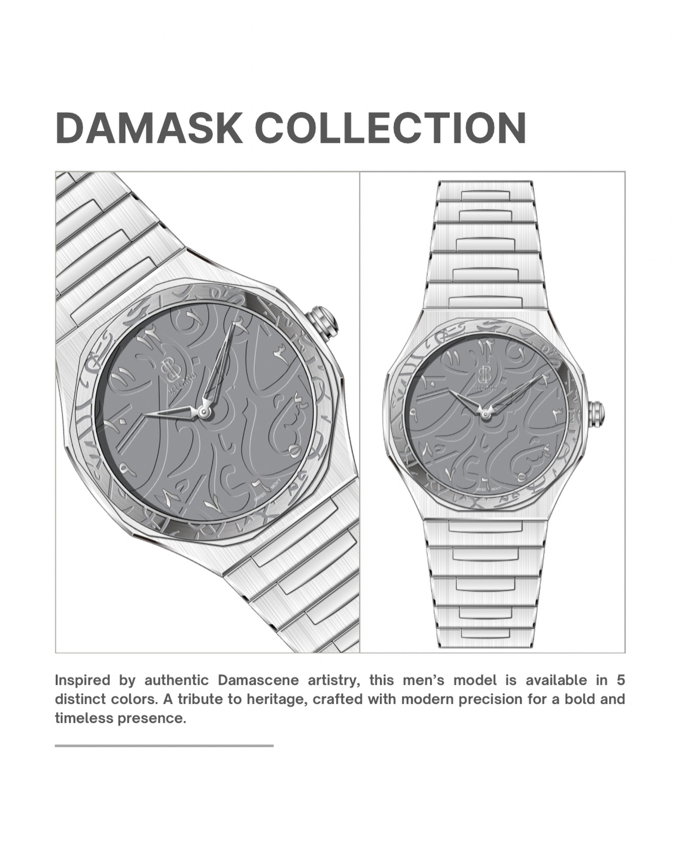 Damask Collection ✨
إرث دمشقي بروح عصرية
تصميم رجالي يجمع بين الأصالة والدقة الحديثة،
ومتوفر الآن بـ 5 ألوان مميزة تناسب كل حضور
Where heritage meets modern precision
A bold men’s design inspired by Damascene artistry,
now available in 5 distinctive colors.
Now available in Dubai. DM to order ✨
#menswatches #arabicdesign #watchlover #luxuryindubai #luxurywatches