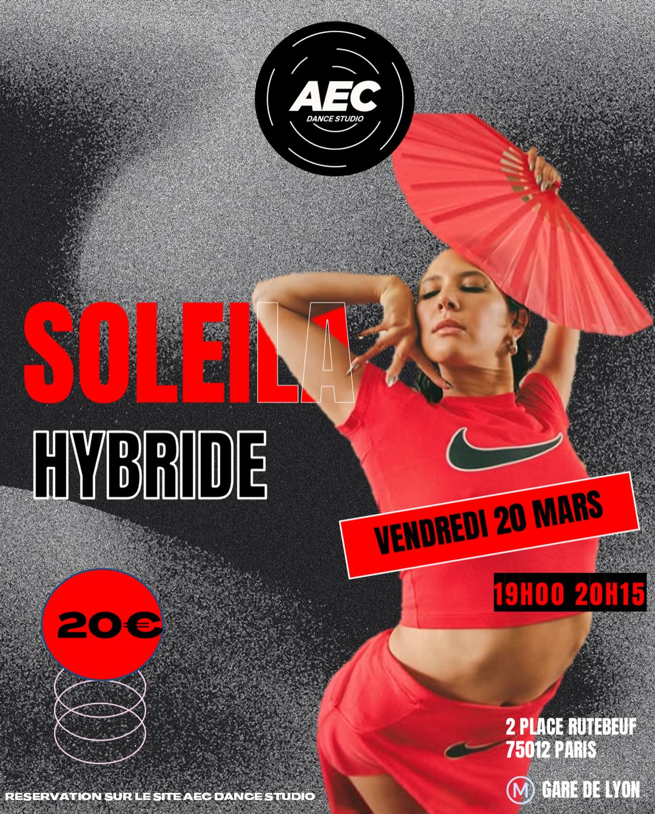 ❤️🔥HYBRIDE CLASS WITH SOLEILA❤️🔥
Vendredi 20 mars 19h - 20h15
AEC DANCE STUDIO
2 place rutebeuf, 75012 PARIS
Réservation sur aecdancestudio.com
(Lien disponible en bio)
#parisdance #ecolededanse
