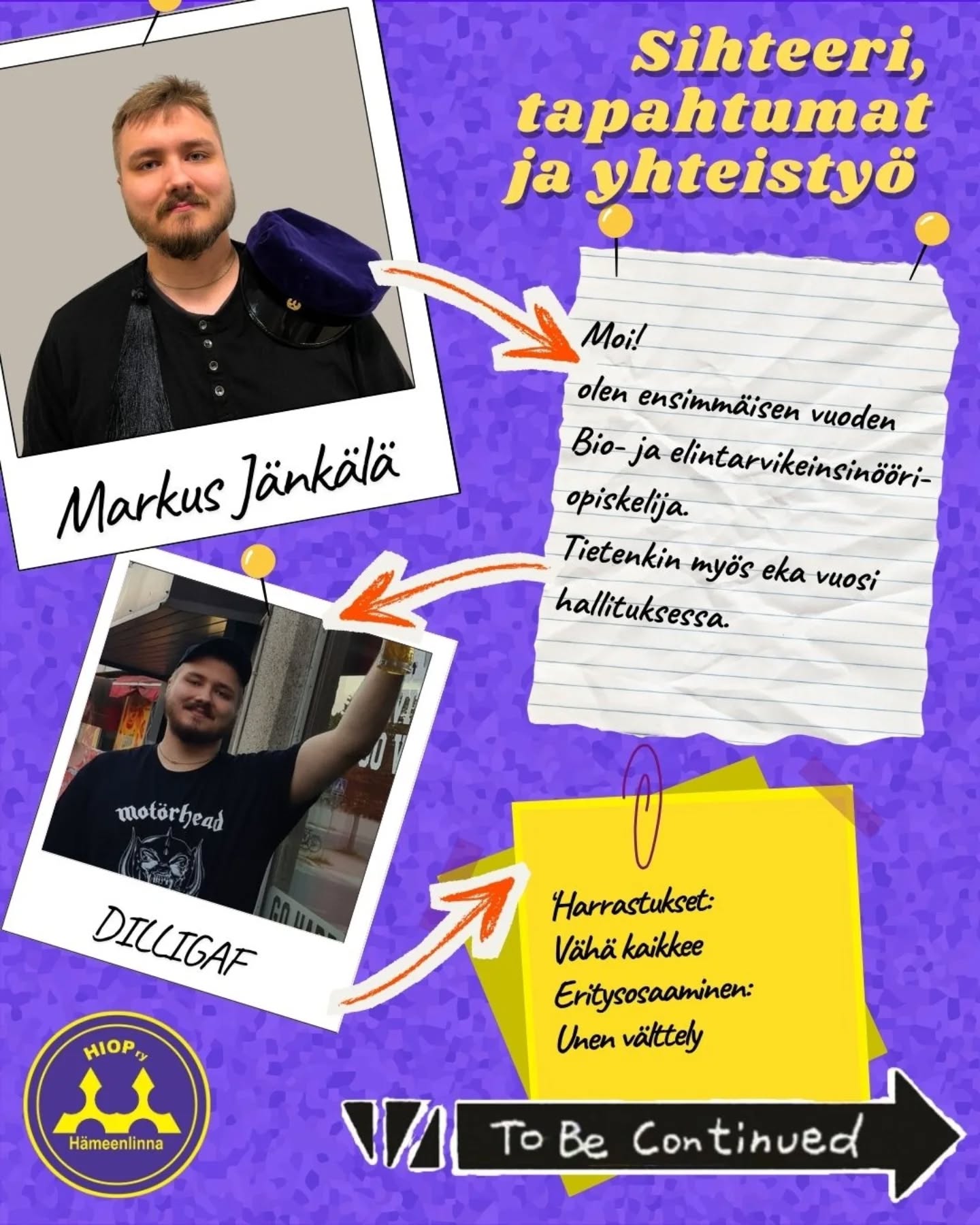 2026🔥
Hallitusesittelyt / Board introductions
Sihteeri, tapahtumat ja yhteistyö / secretary, event managing and co-operation
Markus Jänkälä