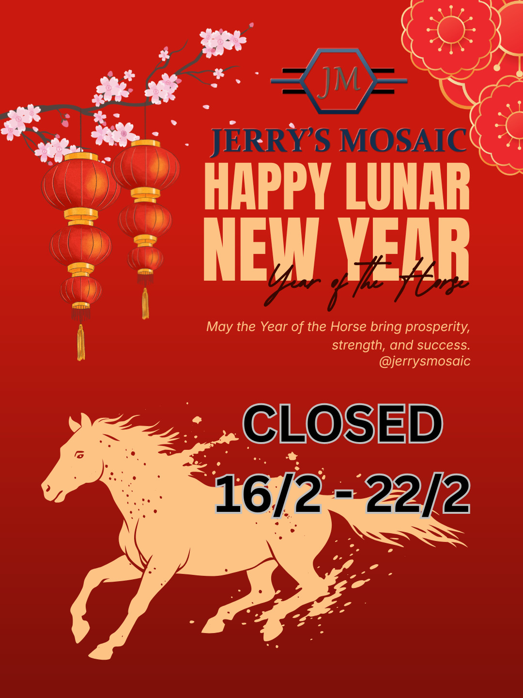 We will be closed from 16/2 to 22/2 for celebrating Chinese New Year. Business will resume on 23/2.
Thank you for your incredible support this past year! Wishing you a Happy Chinese New Year! 🧨✨