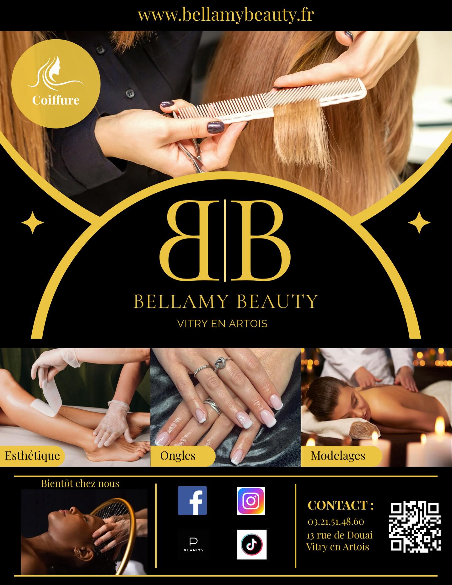 ✨ OUVERTURE – Mardi 17 février ✨
Votre nouveau Salon de Coiffure & Institut de Beauté ouvre ses portes à Vitry-en-Artois 🎉
💇♀️ Coiffure
💅 Ongles
💆♀️ Esthétique
💄 Maquillage
🌸 Bien-être
🎁 Offre spéciale ouverture : -15% sur vos prestations
📍 13 rue de Douai, 62490 Vitry-en-Artois
📅 Réservez dès maintenant sur Planity
https://www.planity.com/bellamy-beauty-62490-vitry-en-artois
Vous pouvez également consulter notre site
www.bellamybeauty.fr
Nous avons hâte de vous accueillir et de prendre soin de vous 💕