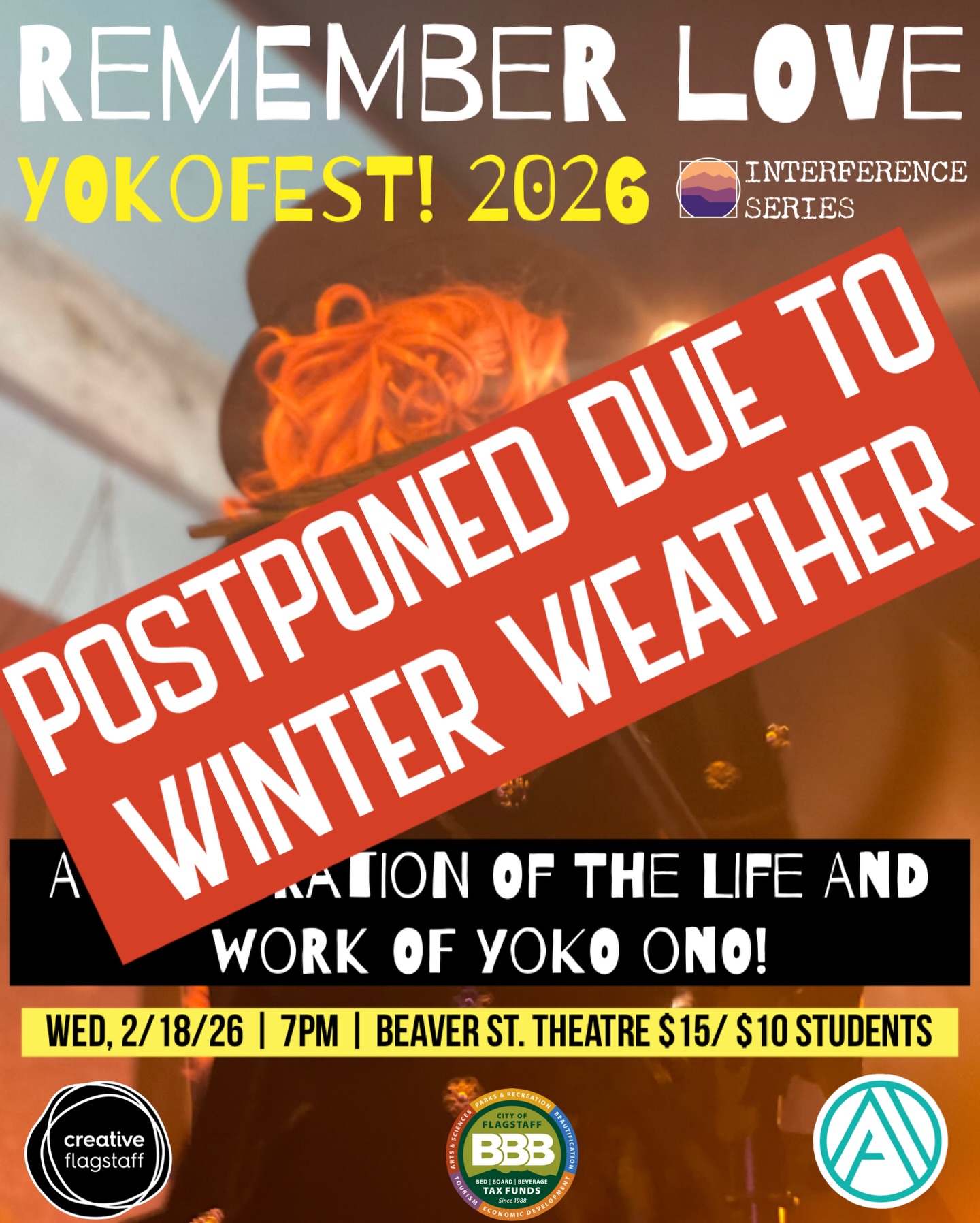 Greetings all! We are postponing (new date TBD) our Yokofest! Performance scheduled for this evening, 2/18. A wonderful winter storm has rolled into Flagstaff and we want to keep our community safe. Thank you for all the support and looking forward to the next show!