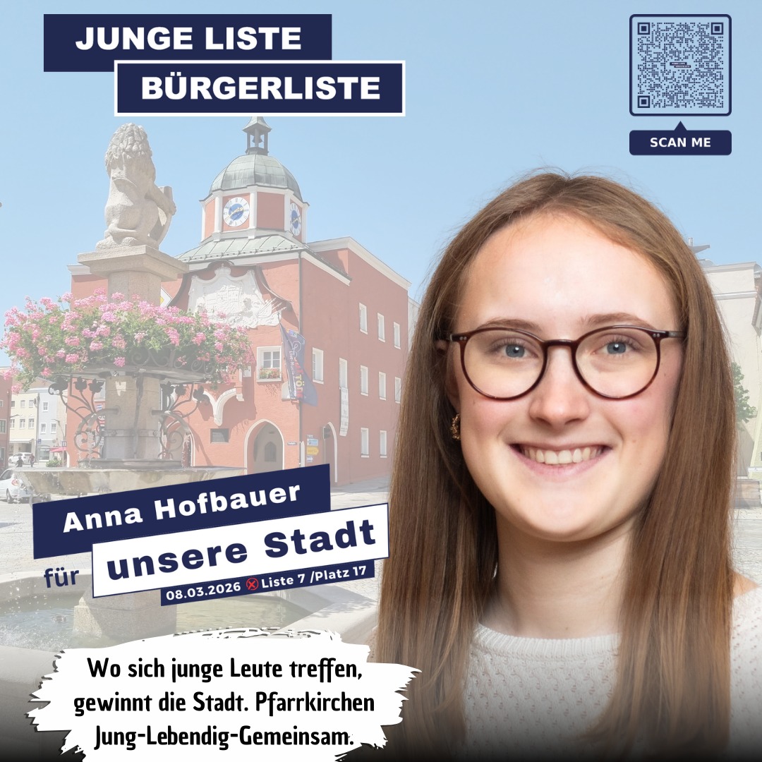Wo sich junge Leute treffen, gewinnt die Stadt. Pfarrkirchen-Jung-Lebendig-Gemeinsam.
🎉 Anna engagiert sich dafür, dass die Jugend Pfarrkirchen als Lebensmittelpunkt schätzt – Treffpunkte schaffen Leben!
Lerne unsere Stadtratskandidat*innen kennen! Auf unserer Homepage www.jl-bl.de gibt es alle Infos zu unseren Zielen und Visionen – und alle Termine, bei denen du direkt ins Gespräch kommen kannst. Dein Kontakt zählt!
#kommunalwahl2026 #stadtrat2026 #pfarrkirchen #GemeinsamFürEinLebendigesPfarrkirchen