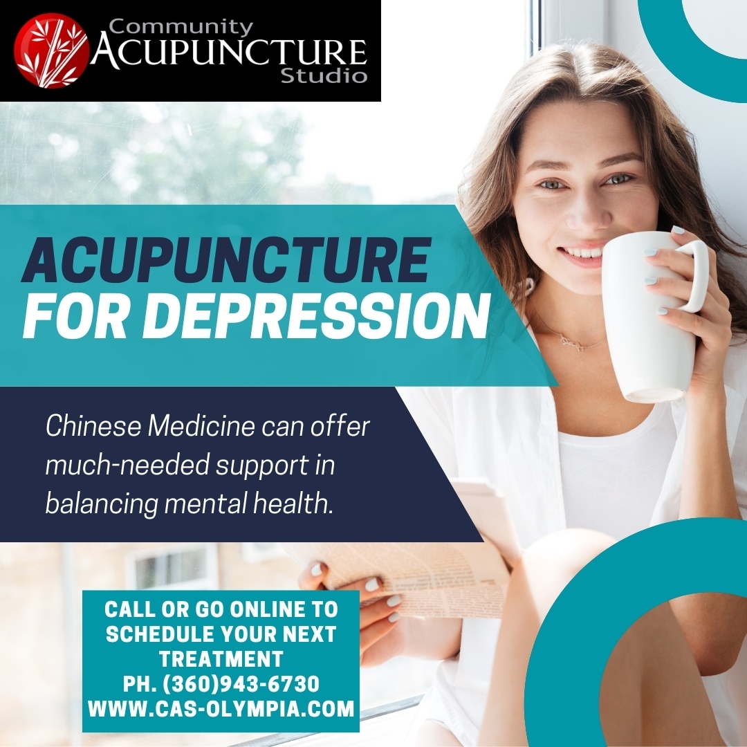 Acupuncture and Chinese Medicine can offer much needed support for balancing mental health issues like depression. We'd love to help. Call or go online today to schedule an appointment, and start your journey towards feeling better. Ph. (360)943-6730 or www.cas-olympia.com