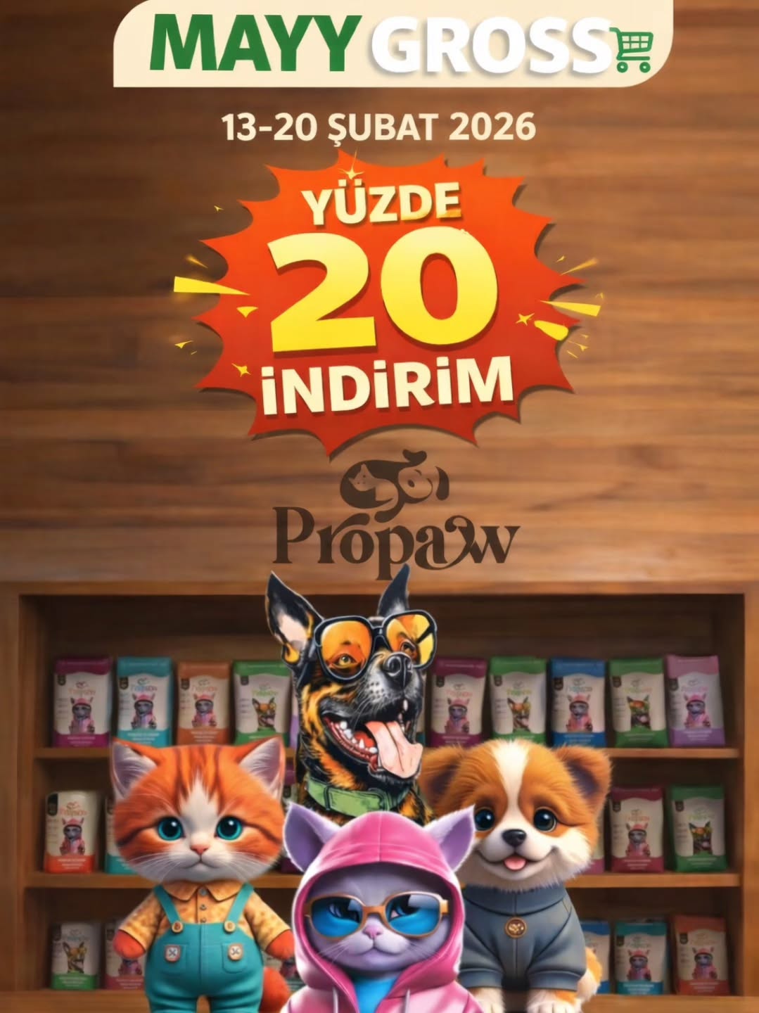 Patili dostlarınız için kaçırılmayacak fırsat! 🐾
Mama alışverişinde şimdi tam zamanı!
Kalite Propaw, avantaj MAYY GROSS’ta!
Stoklarla sınırlıdır, acele edin!