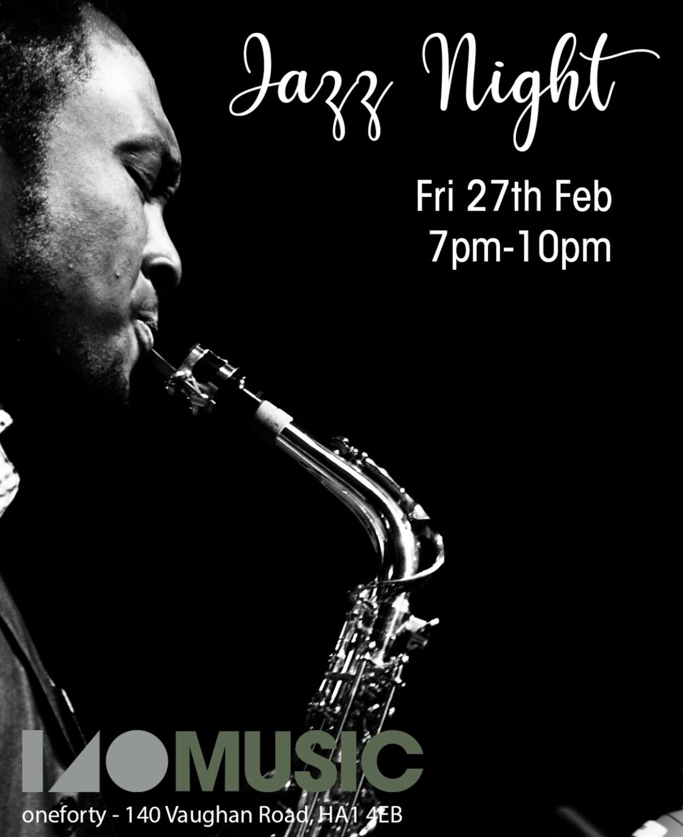 The last event of February
🎷🎙️Jazz Night🎙️🎷
📆 Fri 27th Feb
⏱️ 7pm-10pm
📍oneforty - 140 Vaughan Road, HA1 4EB
☕️🫖🥂🍻 cafe & bar open
#westharrow #harrowonthehill #jazznight #musicnight