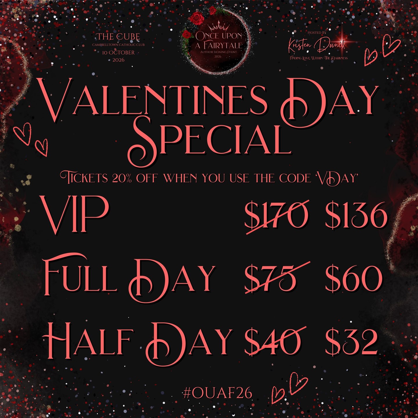 💕Valentine’s Day Sale 💕
Spoil your loved one (or yourself) with tickets to one of the biggest author signing events to hit South West Sydney. @onceuponafairytaleaus
Meet your favourite authors, discover new bookish obsessions, and immerse yourself in a day filled with romance, fantasy, and everything in between. From swoon-worthy love stories to epic worlds you’ll never want to leave, this event has it all.
With authors galore, incredible bookish vendors, and an atmosphere made for readers who truly love books, this is the ultimate Valentine’s gift for any book lover.
Use the code 'VDay' to get 20% of your entry tickets!
https://buytickets.at/kristendovnik/1384793