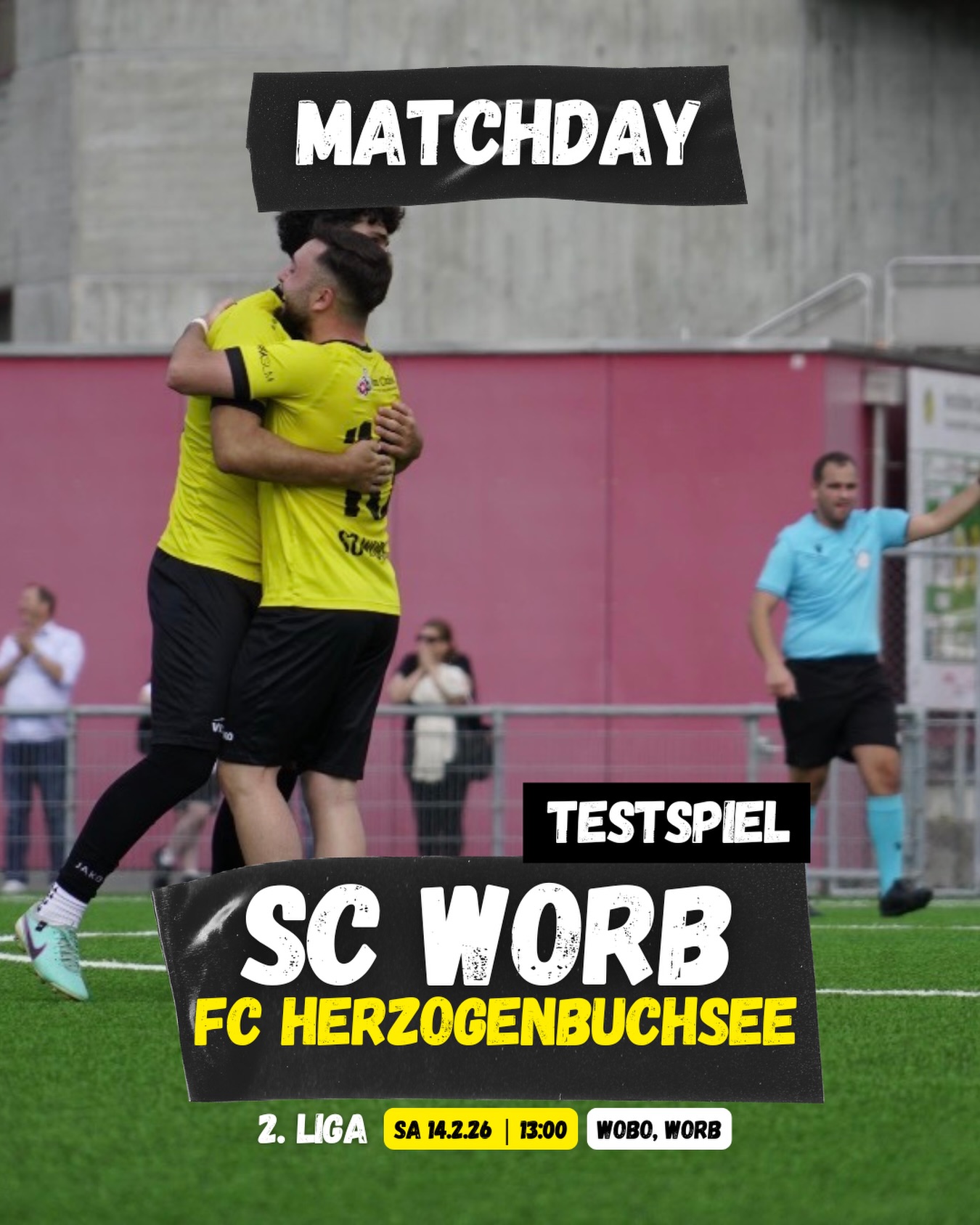 Nach dem erfolgreichen Auftakt steht für den SC Worb das nächste Vorbereitungsspiel an. Gegner ist der FC Herzogenbuchsee.
📍 Worbboden
🕓 13:00
Der SC Worb freut sich auf ein spannendes Spiel und zahlreiche Unterstützung vor Ort. 💛🖤
#SCWorb #eggerkult #gäubschwarz
