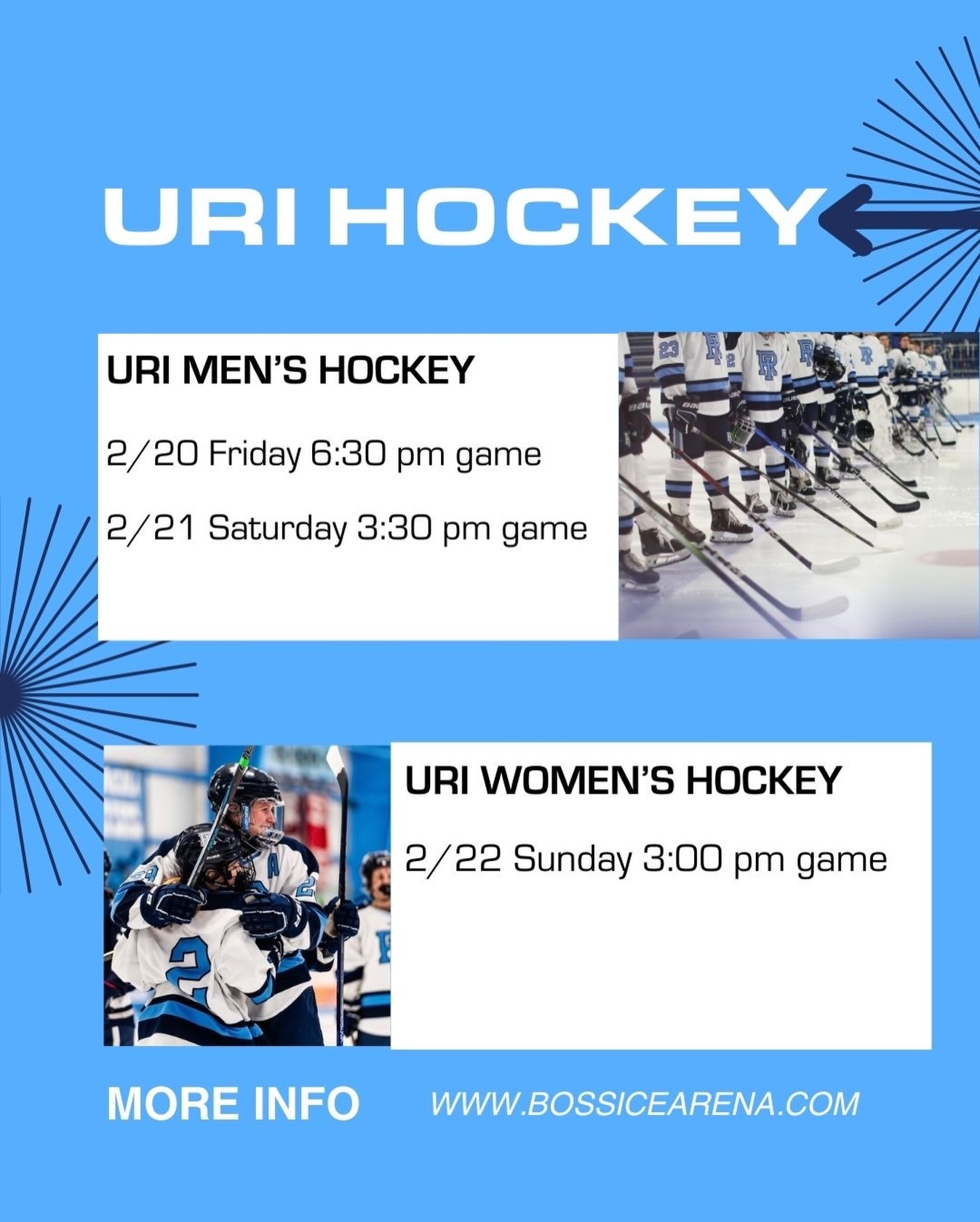 URI Hockey games this weekend! Can’t wait to see you there 😎 🏒