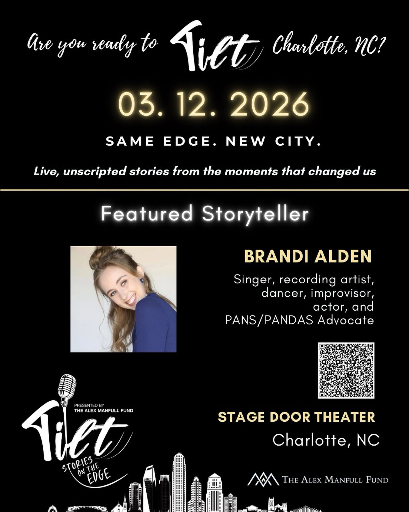 After sold-out evenings in Berkeley and Los Angeles, one thing is clear: storytelling transforms rooms full of strangers into community.
I am honored to be able to help assist bringing that same courage, honesty, and connection to Charlotte.
I would love for you to join us for TILT–Charlotte, presented by The Alex Manfull Fund
📅 March 12
📍 Stage Door Theater
Five-minute, unscripted stories from voices shaped by lived PANS/PANDAS experiences and other life journeys.
Attendees will have the chance to submit their own stories — because every story matters.
Pitch your story idea to sharistrulson@gmail.com or submit it on the night of TILT-Charlotte.
Prepare for a powerful night of connection and community.
https://www.blumenthalarts.org/events/detail/tilt-stories-on-the-edge
#TiltStories #PansPandasAwareness #TheAlexManfullFund #LiveStorytelling #StorySlam
#Berkeley #ChangetheStory