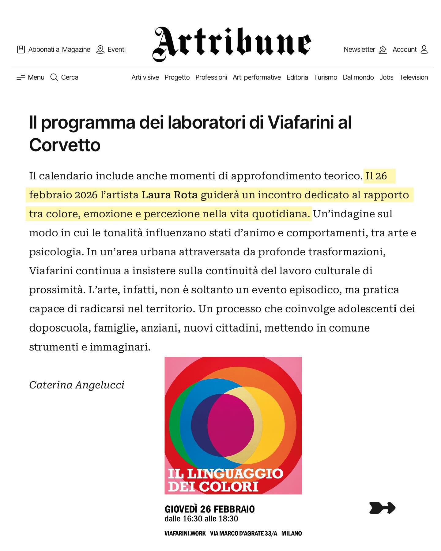 My heartfelt thanks to Viafarini.work @viafarini_org for the invitation and for the sensitivity with which it is creating a true space for encounter through art.
Thank you to Artribune @artribune for sharing the project and the value of this shared journey.
On February 26 at 4:30 pm, I will lead a workshop dedicated to the language of colours: a moment of observation, listening and experience, open to anyone wishing to explore the dialogue between colour, emotion and perception.
I look forward to seeing you there!
📅 Thursday, February 26
🕓 4:30 – 6:30 PM
📍 Viafarini.Work – Via Marco d’Agrate 33/A, Milan
⸻
🇮🇹 Ringrazio di cuore Viafarini.work @viafarini_org per l’invito e per la sensibilità con cui sta creando un autentico spazio di incontro attraverso l’arte.
Grazie ad Artribune @artribune per aver raccontato il progetto e il valore di questo percorso condiviso.
Il 26 febbraio alle 16:30 terrò il laboratorio dedicato al linguaggio dei colori: un momento di osservazione, ascolto ed esperienza aperto a chi desidera avvicinarsi al dialogo tra colore, emozione e percezione.
Vi aspetto!
📅 Giovedì 26 febbraio
🕓 dalle 16:30 alle 18:30
📍 Viafarini.Work – Via Marco d’Agrate 33/A, Milano